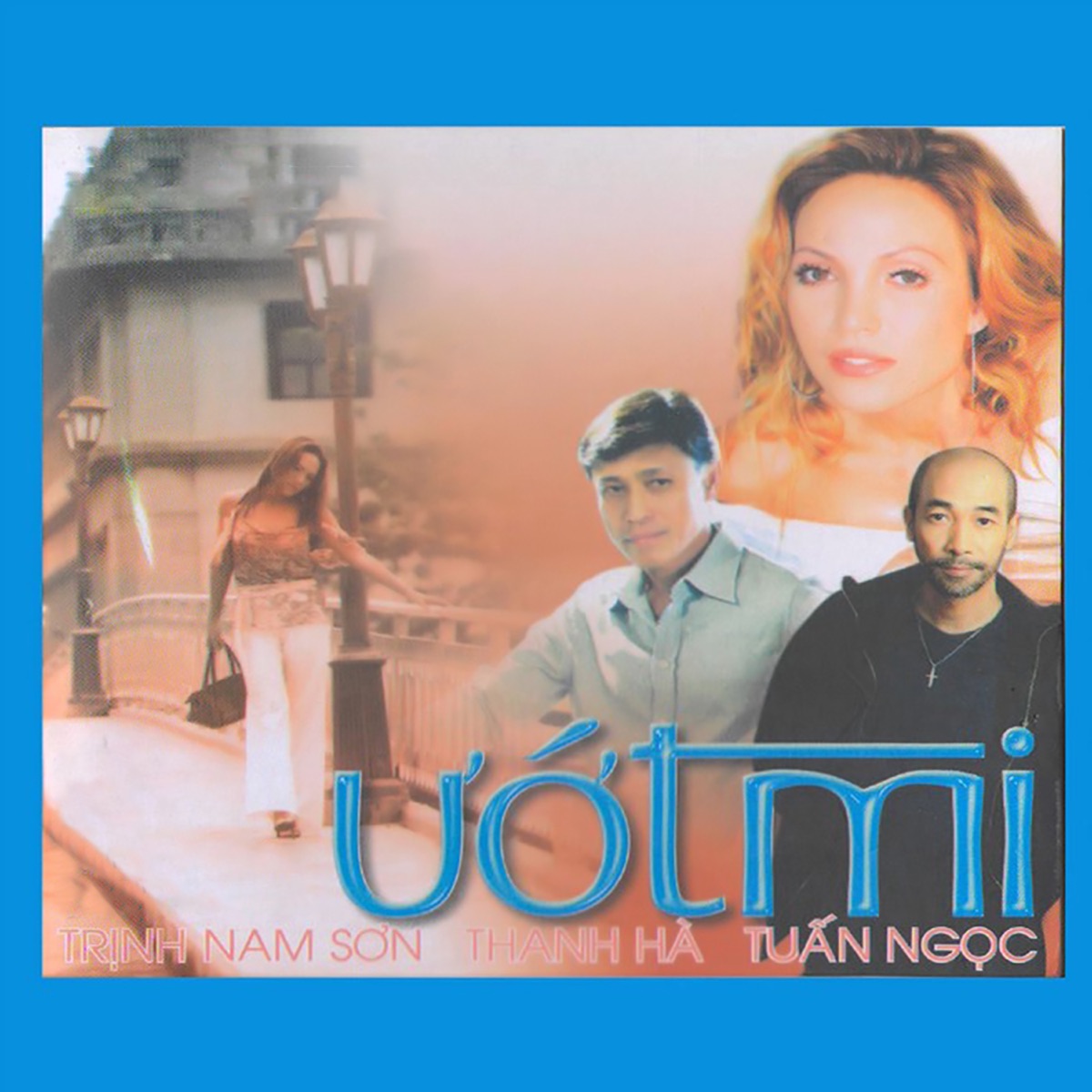 Ướt Mi by Trịnh Nam Sơn, Tuấn Ngọc & Thanh Hà album cover