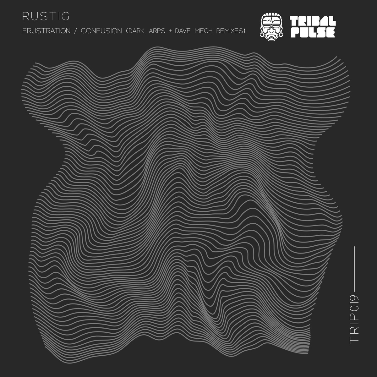 Frustration/Confusion - EP by Rustig, Dark Arps & Dave Mech album cover