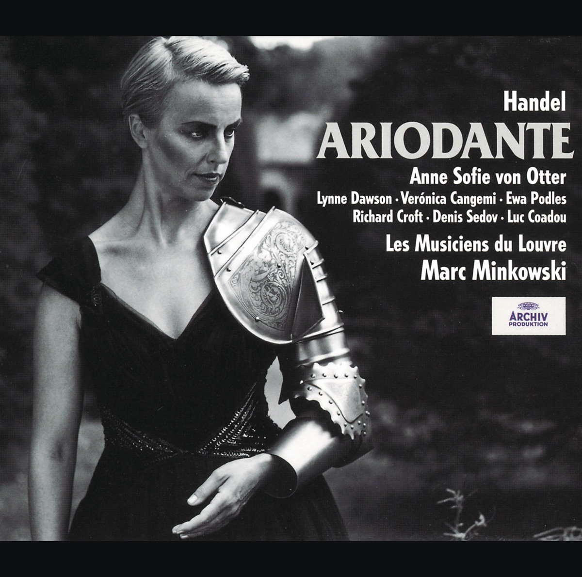 Handel: Ariodante by Les Musiciens du Louvre, Anne Sofie von Otter, Denis Sedov, Marc Minkowski, Lynne Dawson & Richard Croft album cover