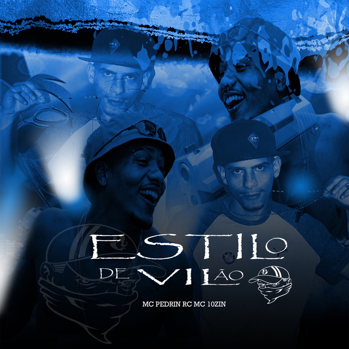 Estilo de Vilão (feat. DJ NARDIIN) - Single by MC PEDRIN RC & MC 10ZIN album cover