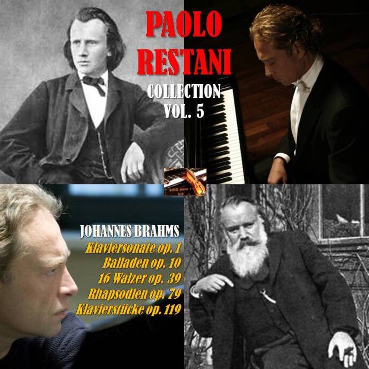 Paolo Restani Collection, Vol. 5: Restani Plays Johannes Brahms by Paolo Restani album cover