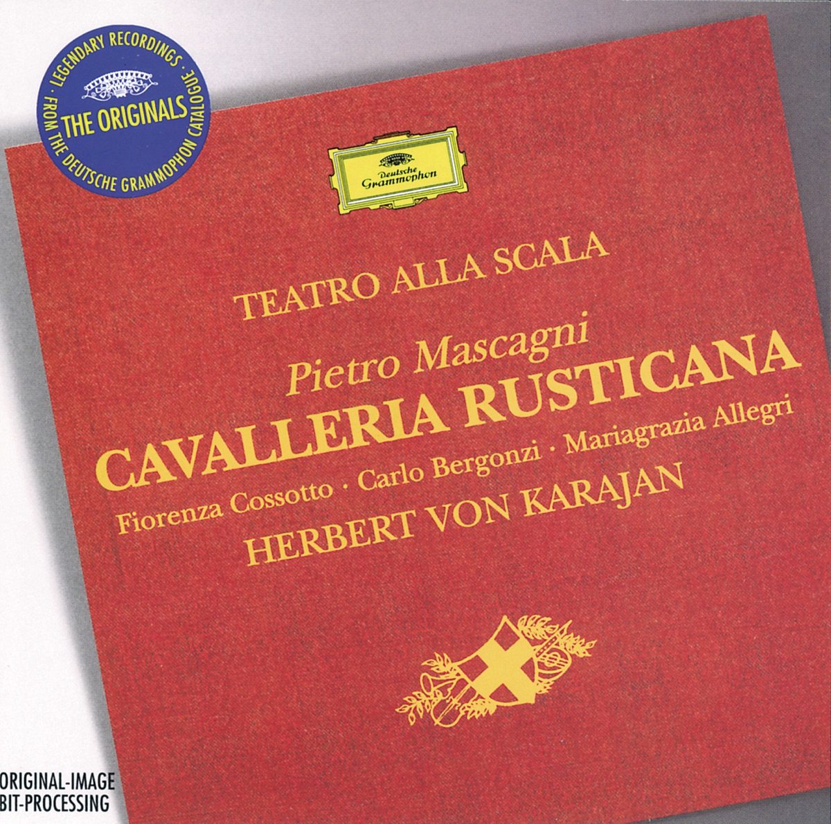 Mascagni: Cavalleria Rusticana by Teatro Alla Scala Orchestra, Carlo Bergonzi, Herbert von Karajan & Fiorenza Cossotto album cover