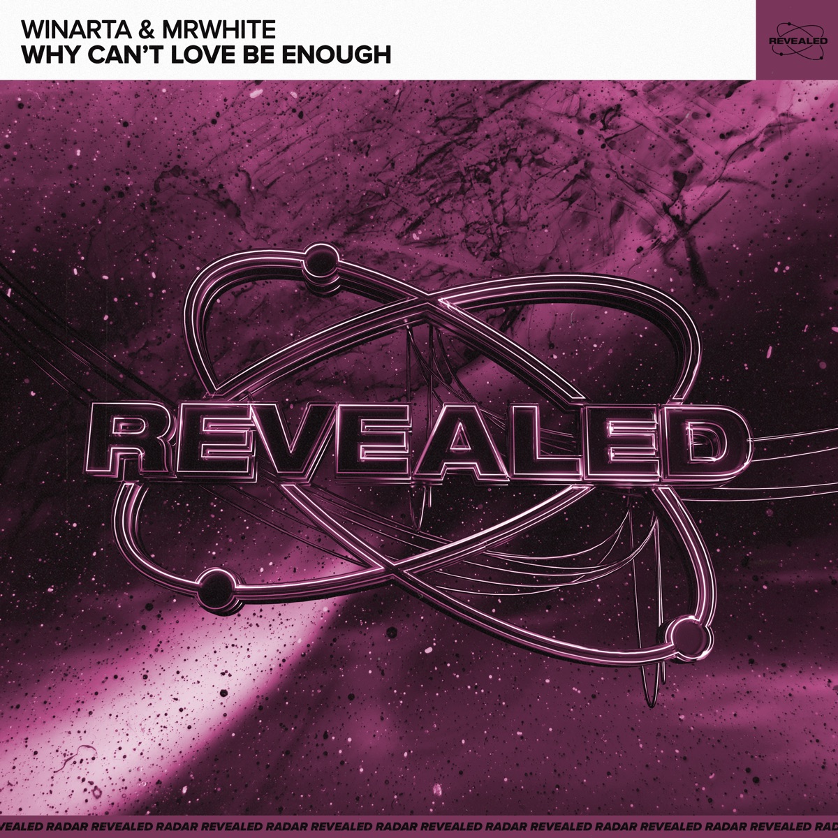 Why Can't Love Be Enough - Single by WINARTA, MrWhite & Revealed Recordings album cover