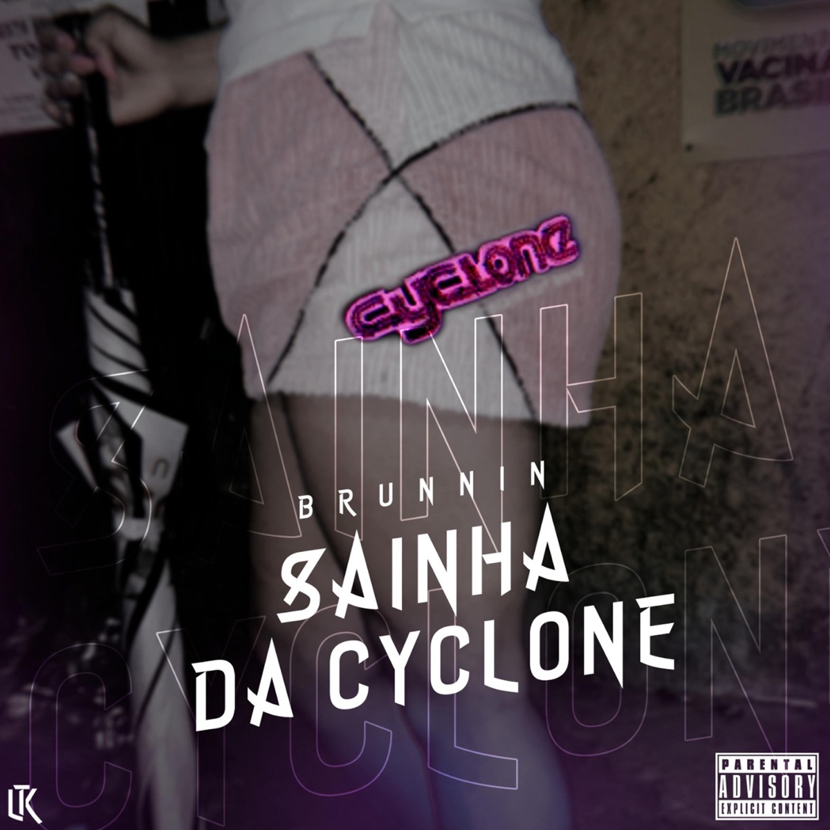 Sainha da Cyclone - Single by Brunnin & Hpbeats album cover