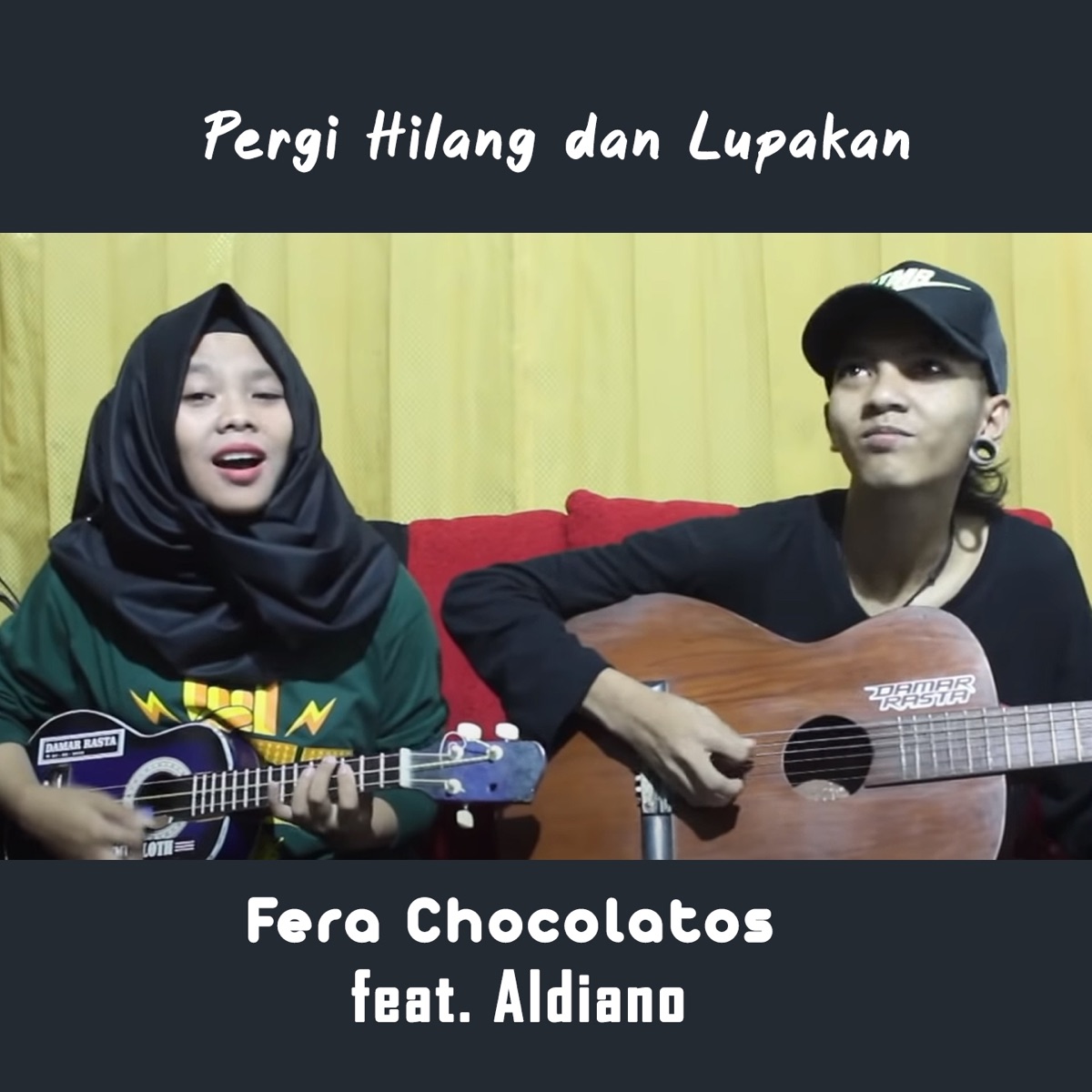 Pergi Hilang Dan Lupakan (feat. Aldiano) - Single by Fera Chocolatos album cover