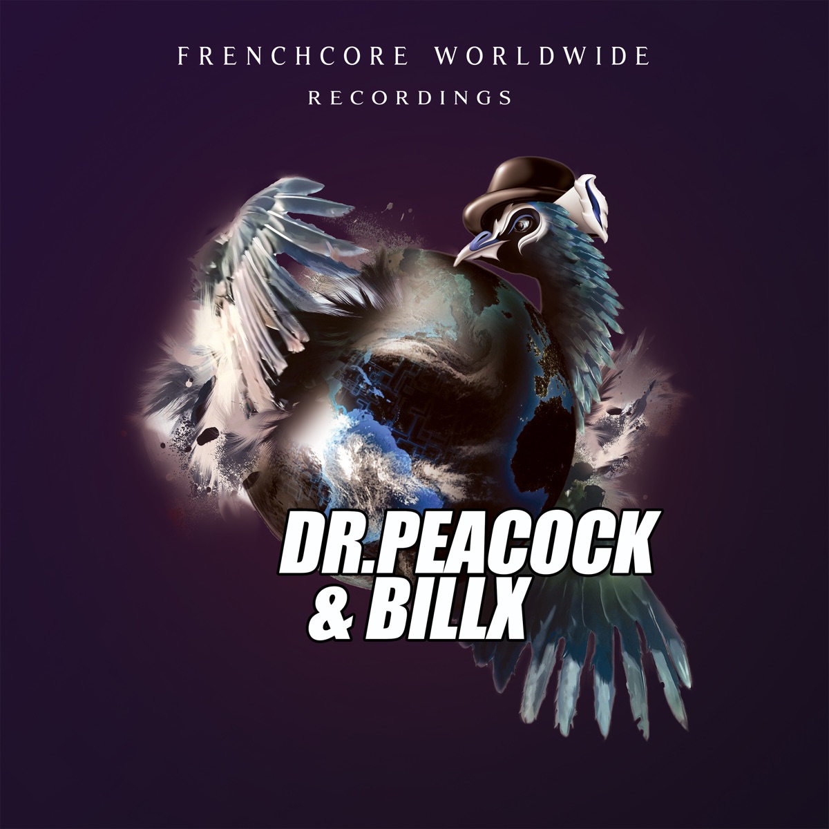 Frenchcore Worldwide 04 - EP by Dr. Peacock & Billx album cover
