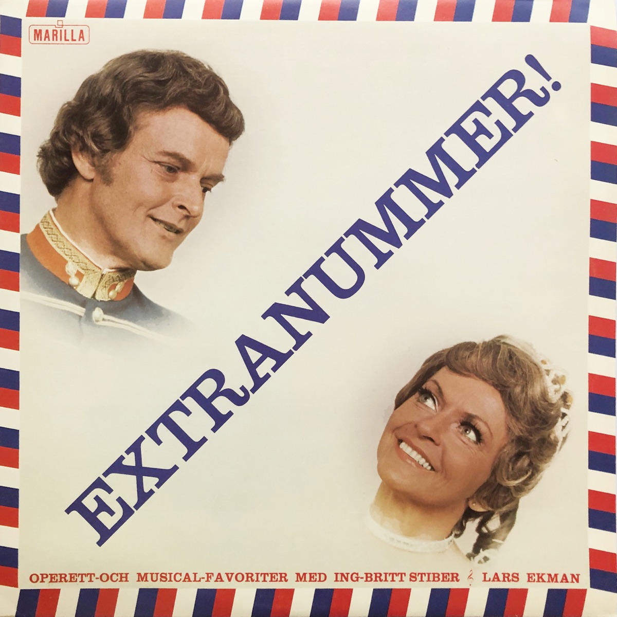 Extranummer Operett & Musical-favoriter med Ing-Britt Stiber & Lars Ekman by Ing-Britt Stiber & Lars Ekman, Malmö Symfoniorkester & Staffan Akerberg album cover
