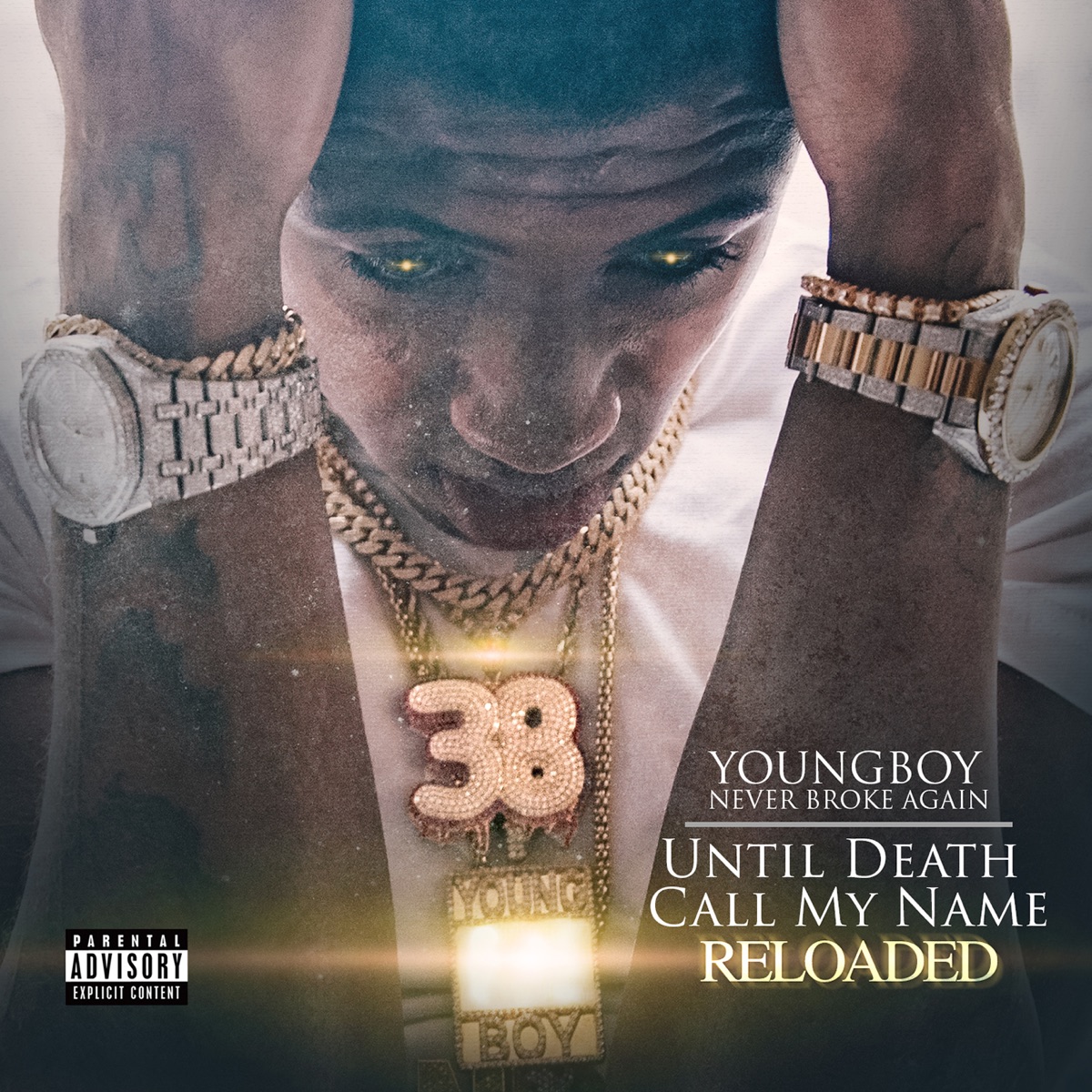 Until Death Call My Name Reloaded by YoungBoy Never Broke Again album cover artwork