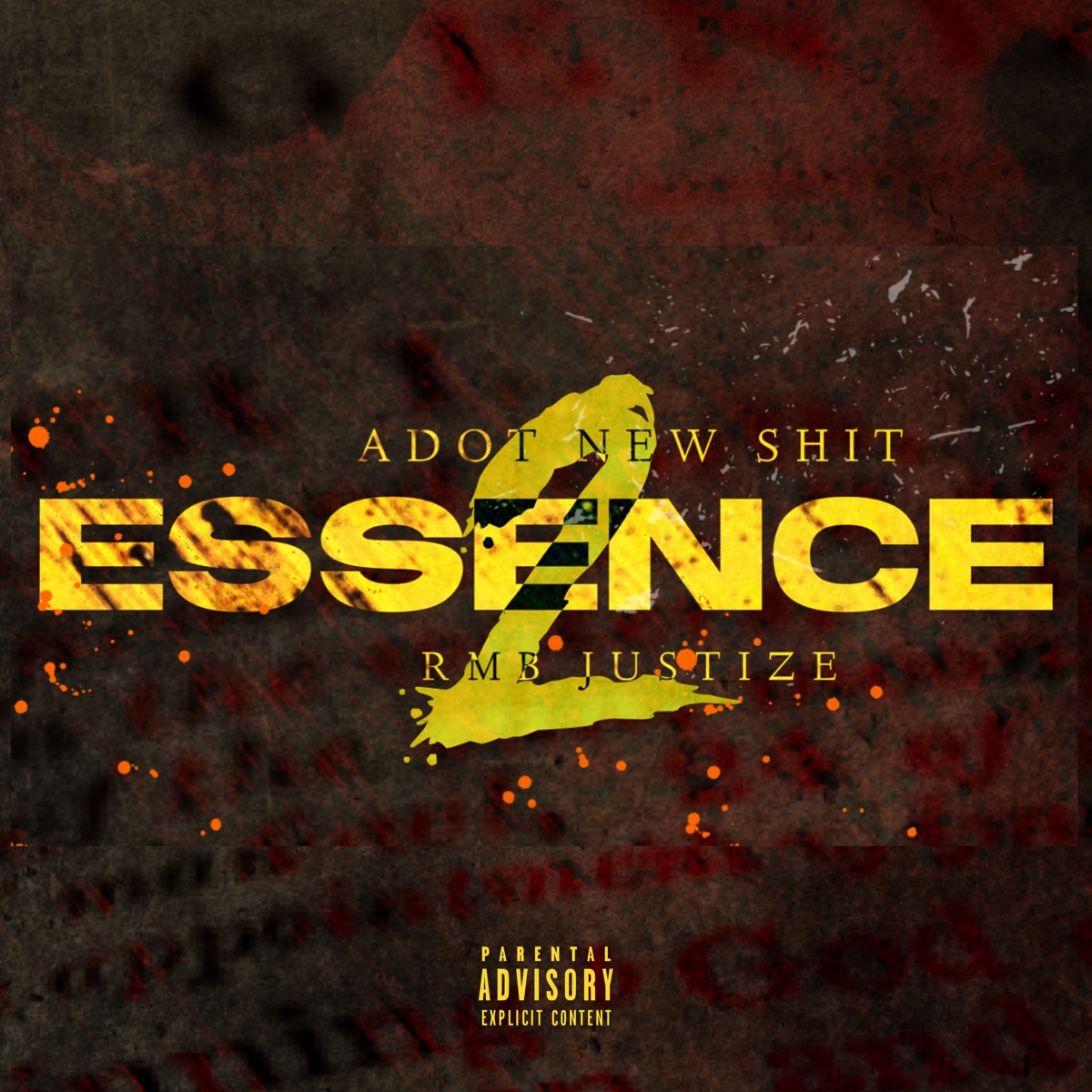 Essence 2 by Adot New Shit & RMB Justize album cover