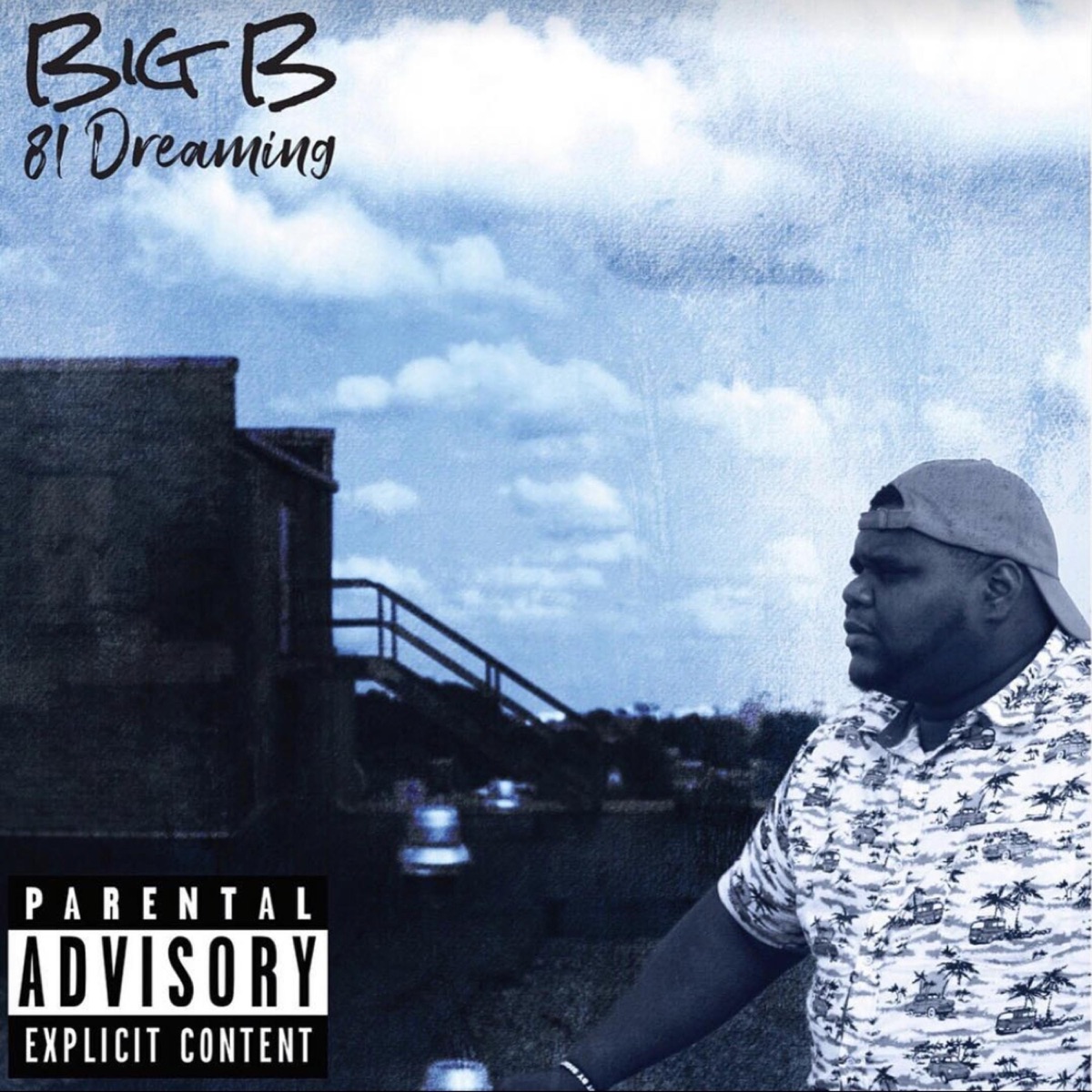 81 Dreaming by Big B album cover