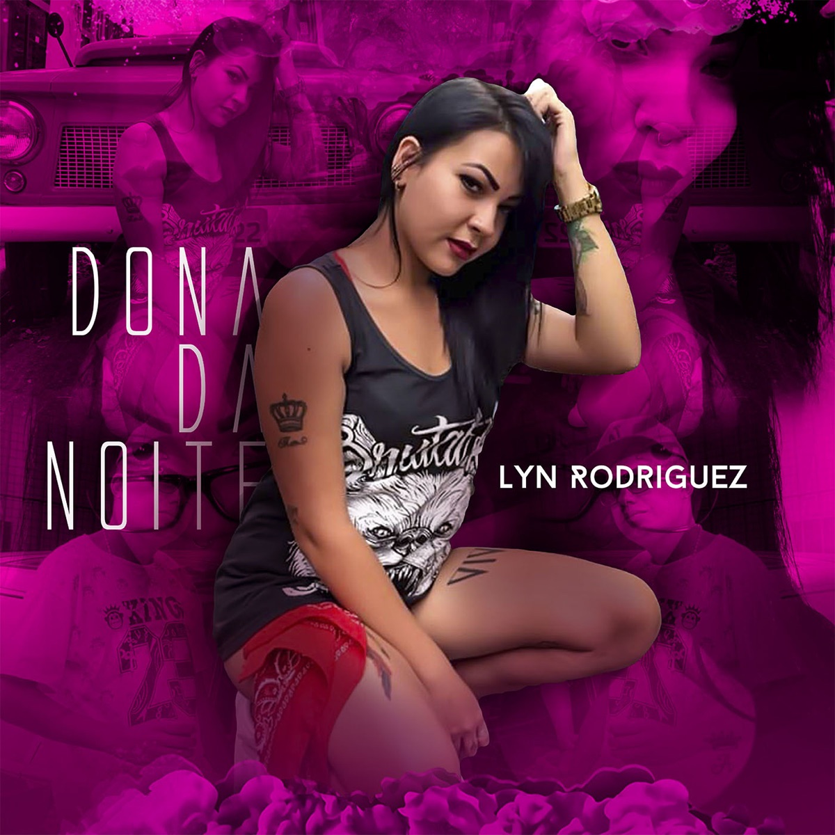Dona da Noite - Single by Lyn Rodriguez album cover