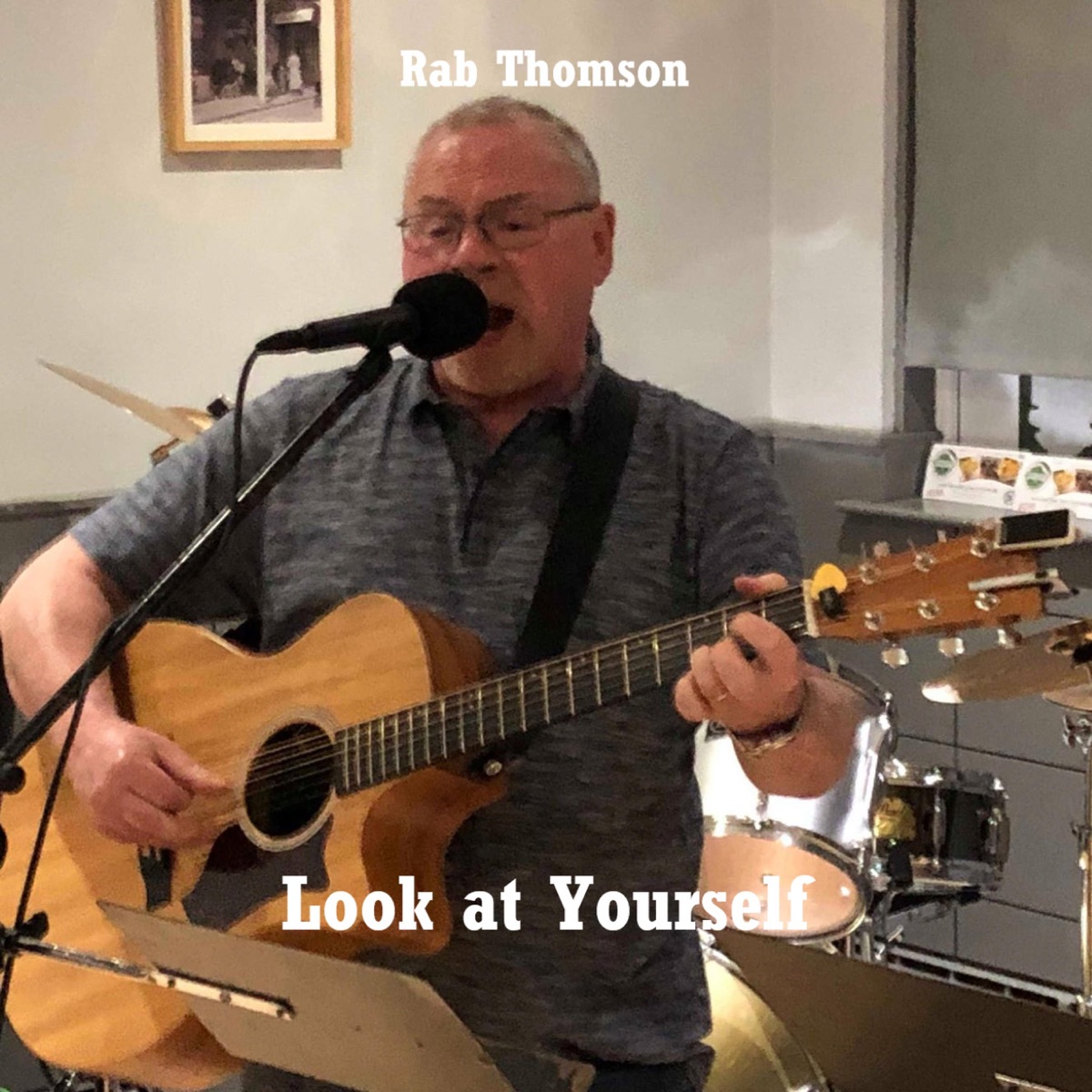 Look at Yourself - Single by Rab Thomson album cover