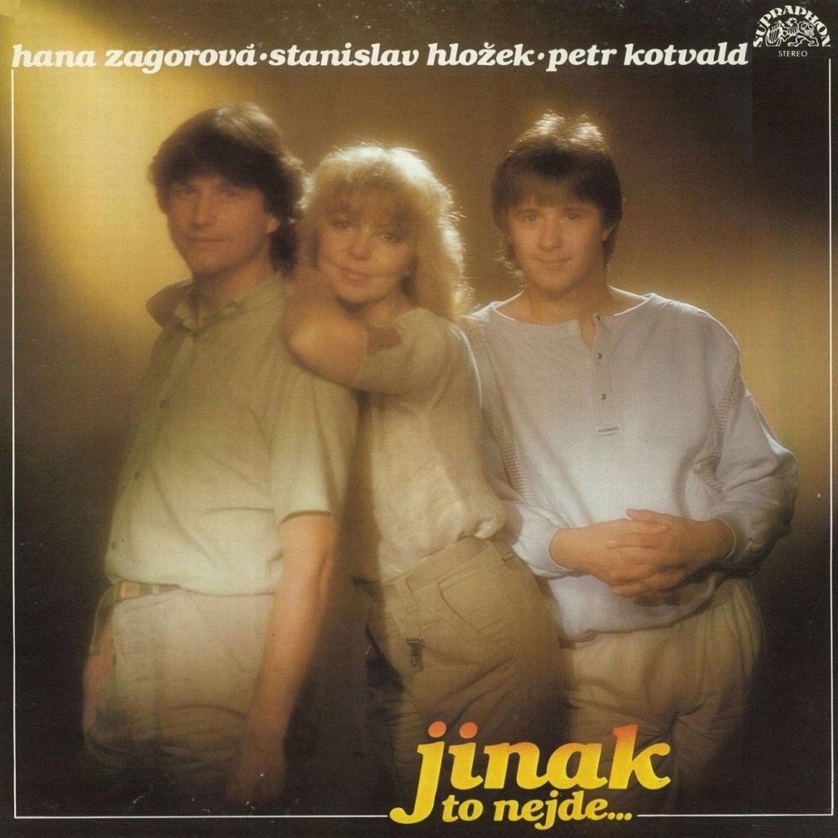 Jinak To Nejde (Bonus Track Version) by Hana Zagorová, Stanislav Hložek & Petr Kotvald album cover