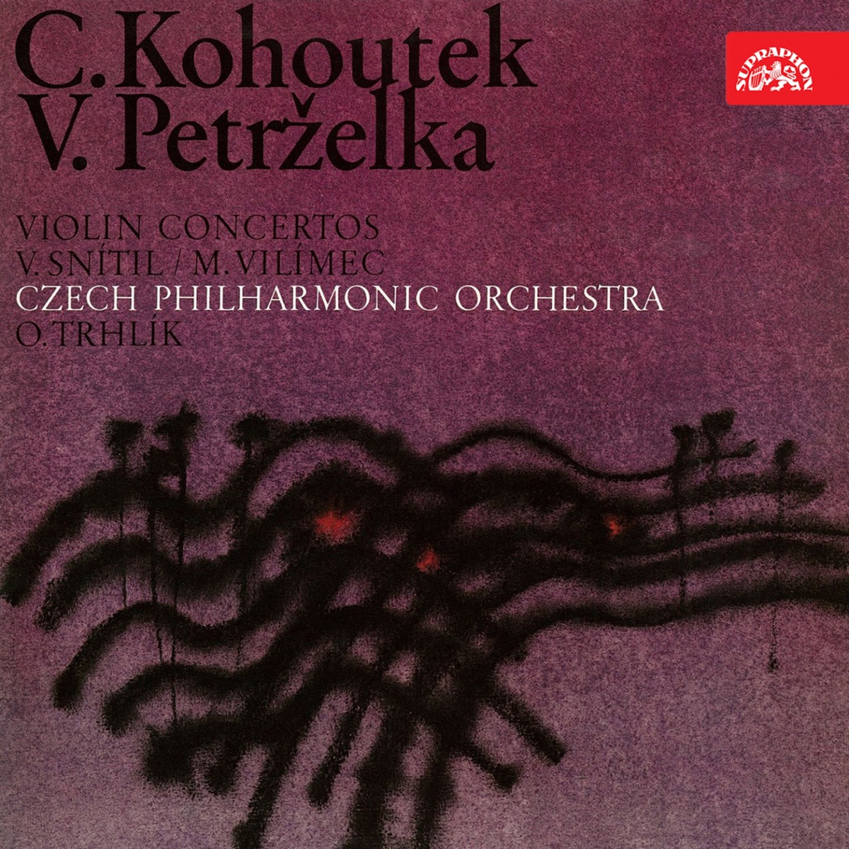 Kohoutek, Petrželka: Violin Concertos by Václav Snítil, Miroslav Vilímec, Otakar Trhlík & Czech Philharmonic album cover