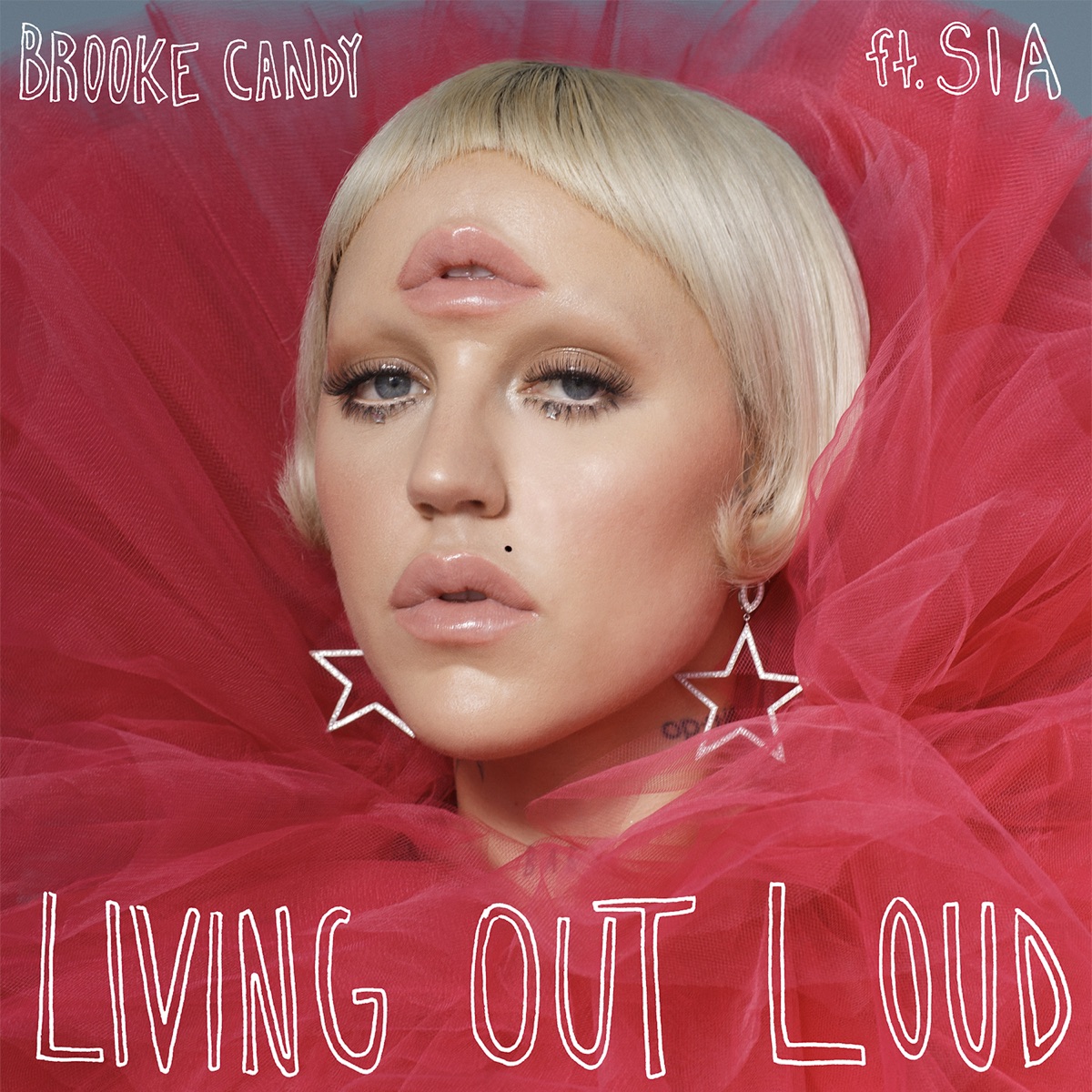 Living Out Loud (feat. Sia) - Single by Brooke Candy album cover