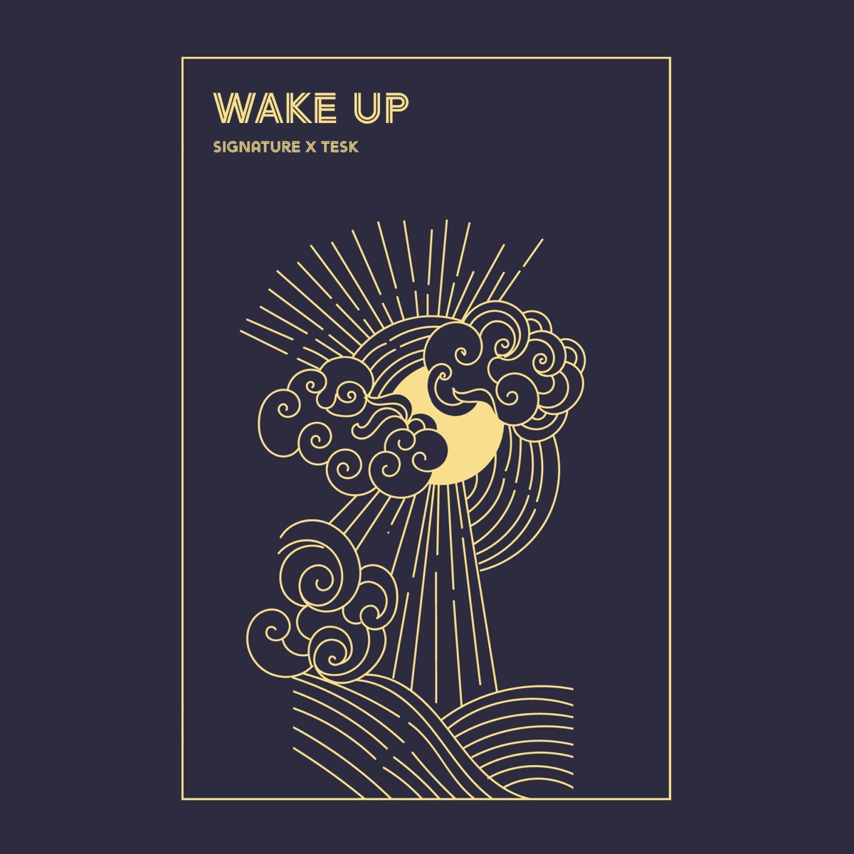 Wake Up (feat. Tesk) - Single by Signature album cover