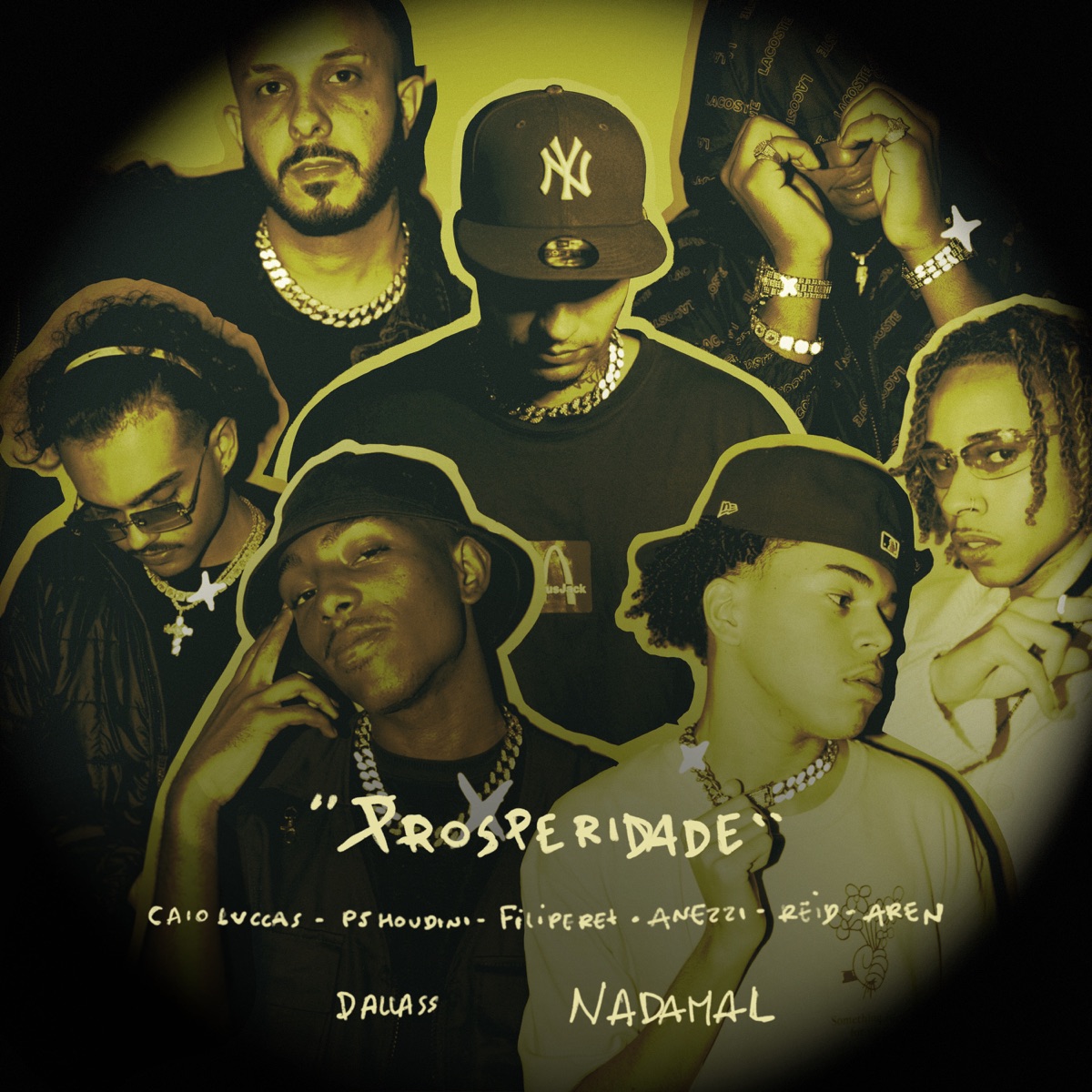 Prosperidade - Single by Filipe Ret, REID, PJ Houdini, Caio Luccas, Anezzi, Dallass, Aren & NADAMAL album cover