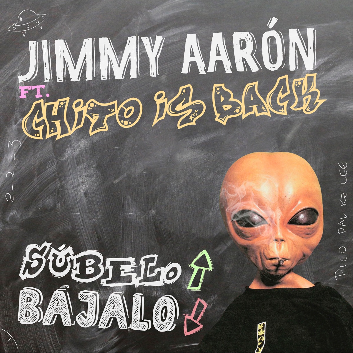 Súbelo Bájalo (feat. Chito Is Back) - Single by Jimmy Aarón album cover