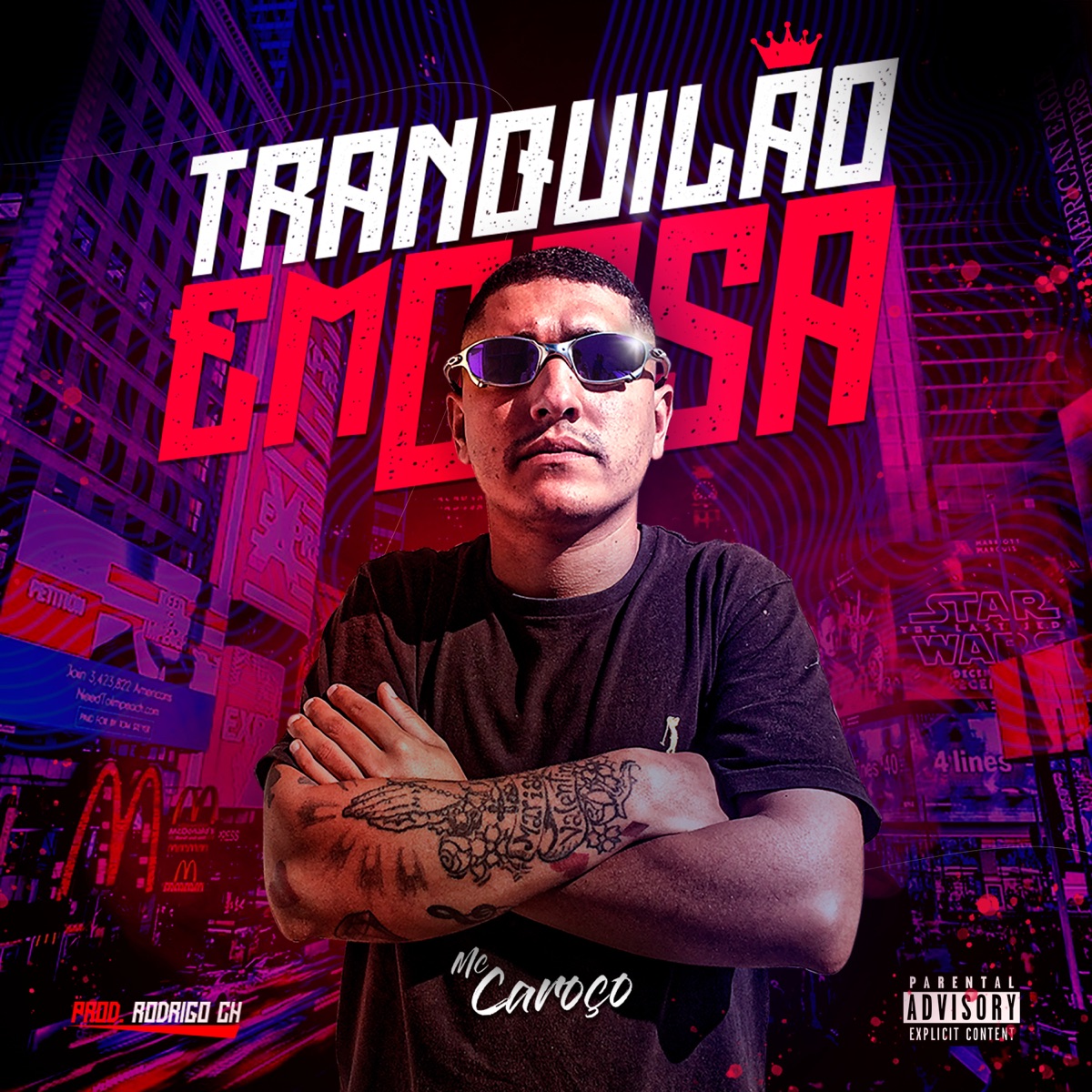 Tranquilão em casa - Single by MC Caroço & Rodriigo CH album cover