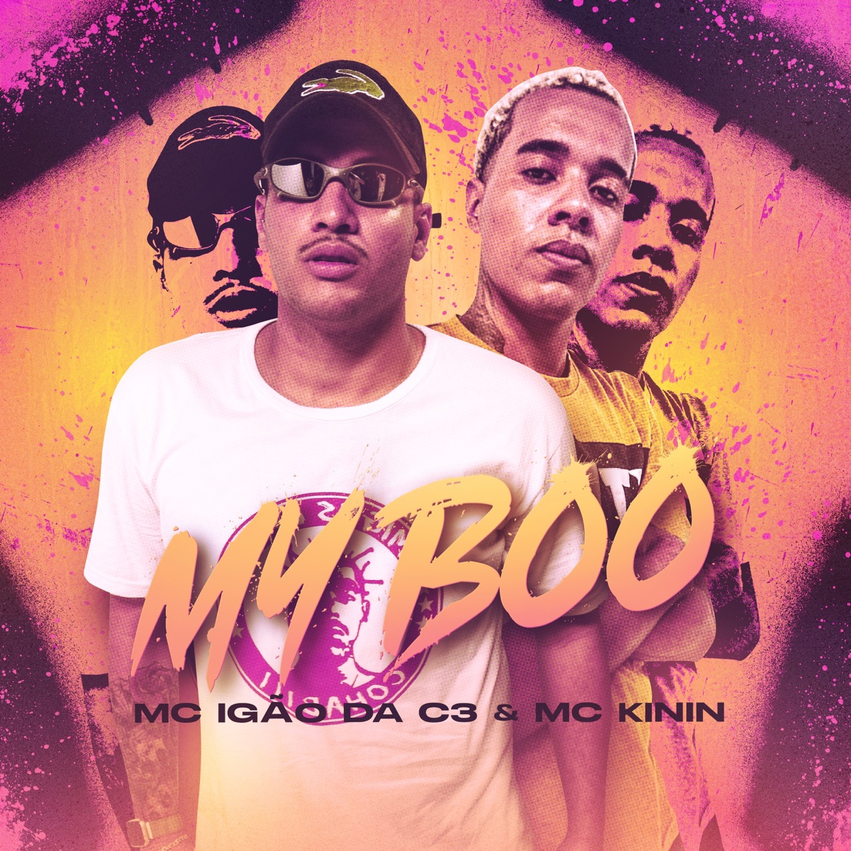 My Boo (feat. Lux no Beat) - Single by MC Kinin & MC Igão da C3 album cover