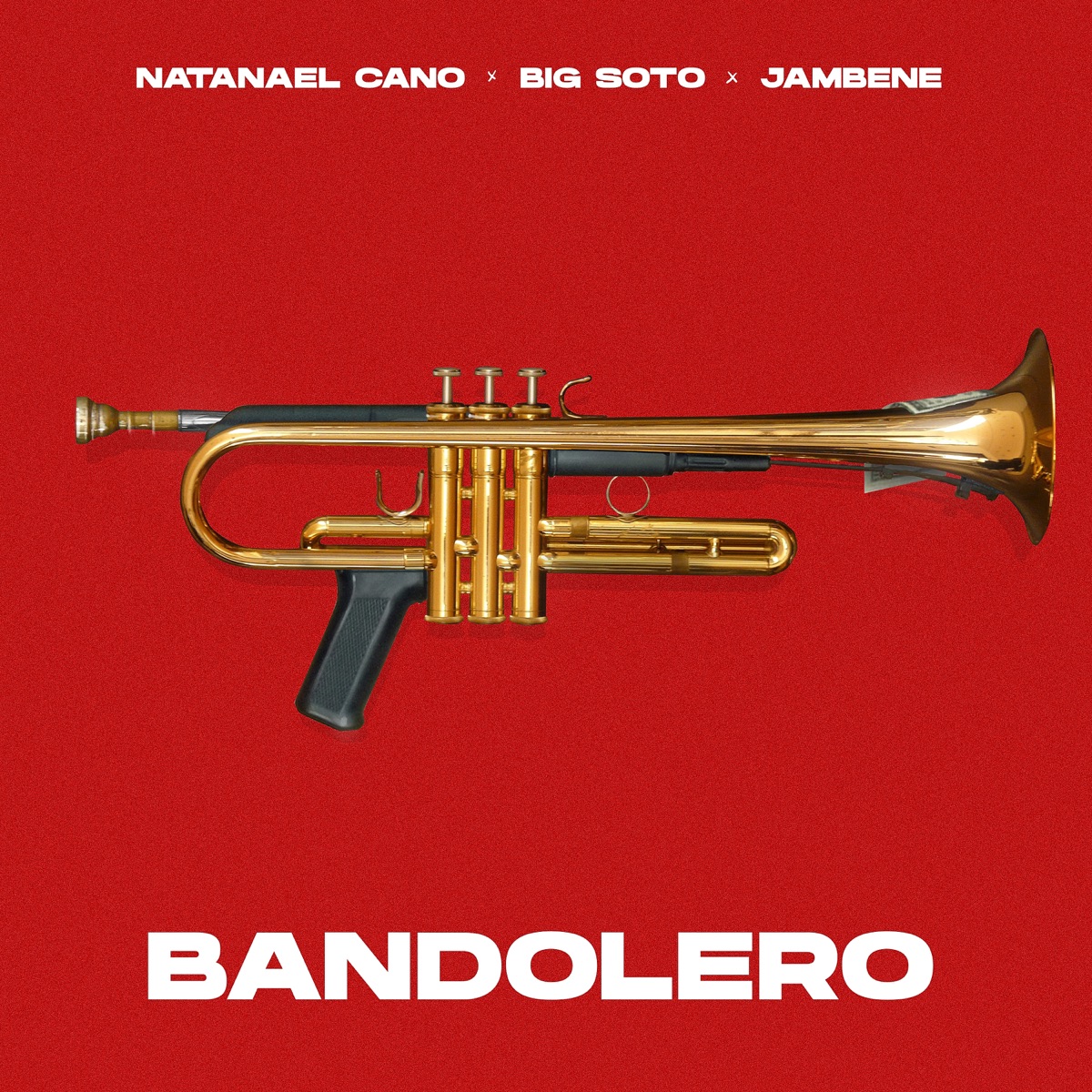 Bandolero - Single by Big Soto, Jambene & Natanael Cano album cover