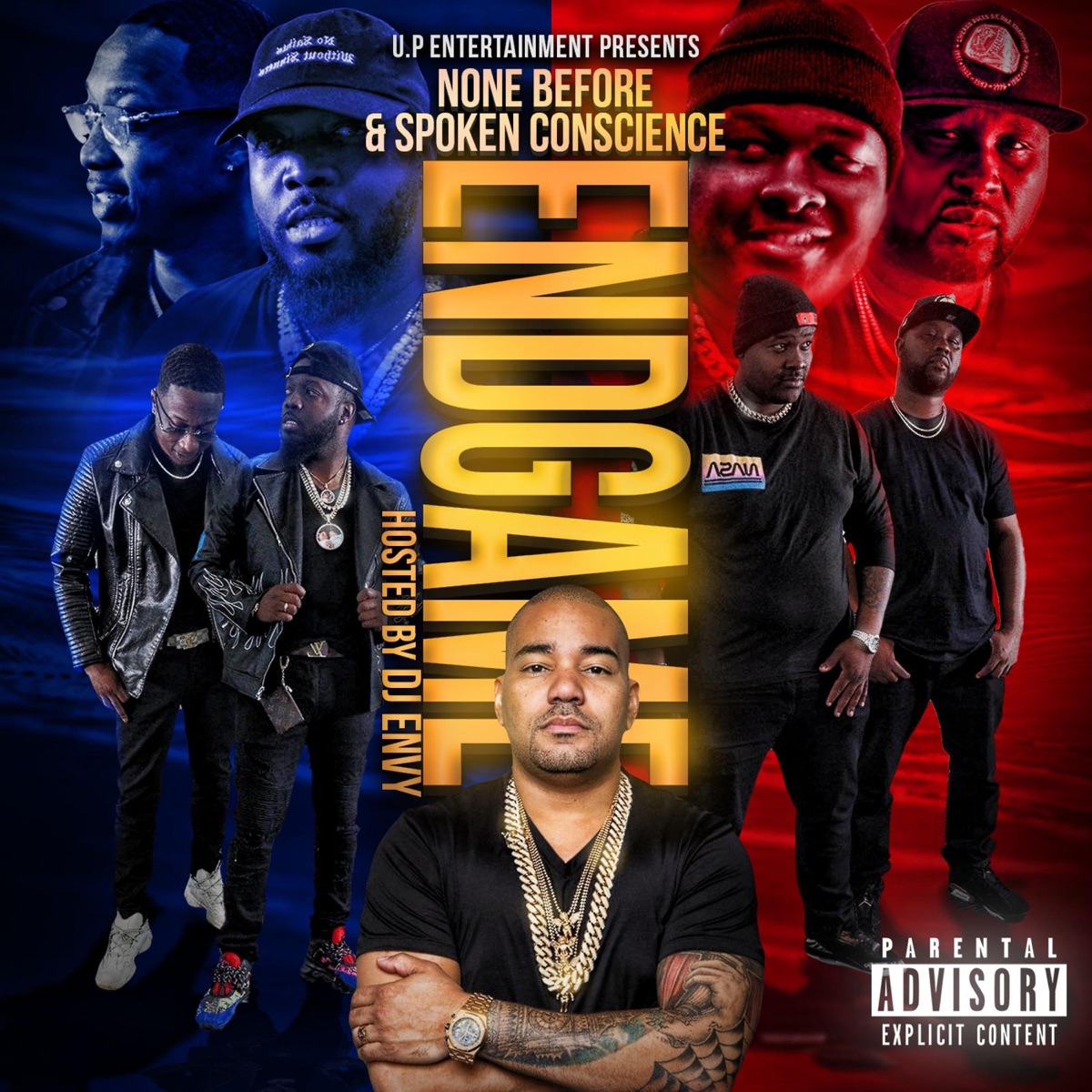Endgame No Host by None Before & DJ Envy album cover