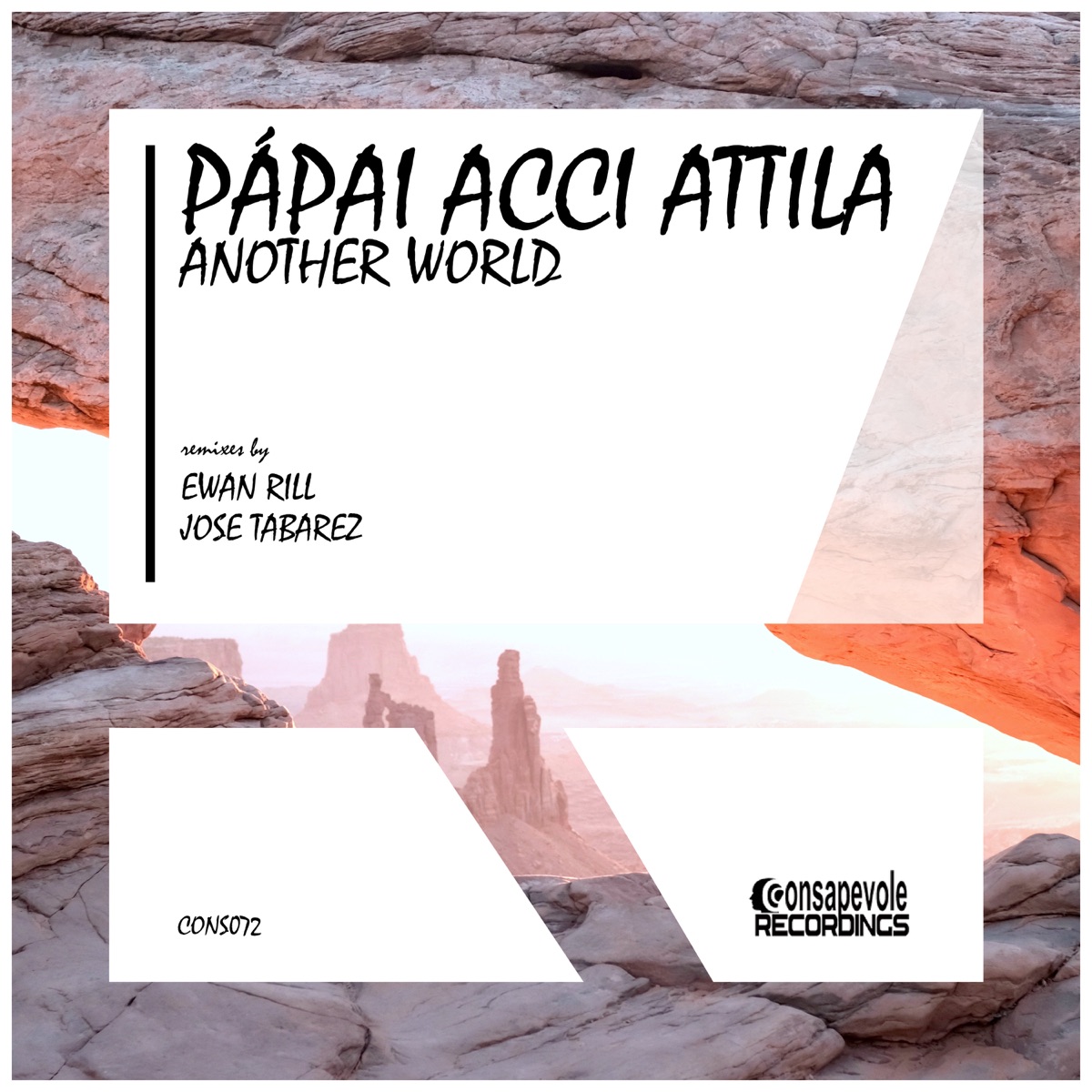 Another World - Single by Papai ACCI Attila, Ewan Rill & Jose Tabarez album cover