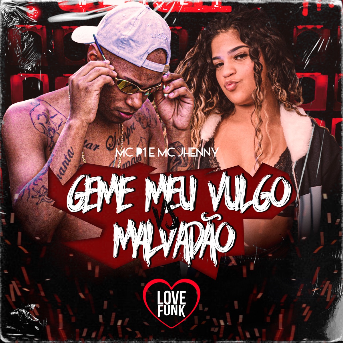 Geme Meu Vulgo Vs Malvadão - Single by MC P1 & mc jhenny album cover