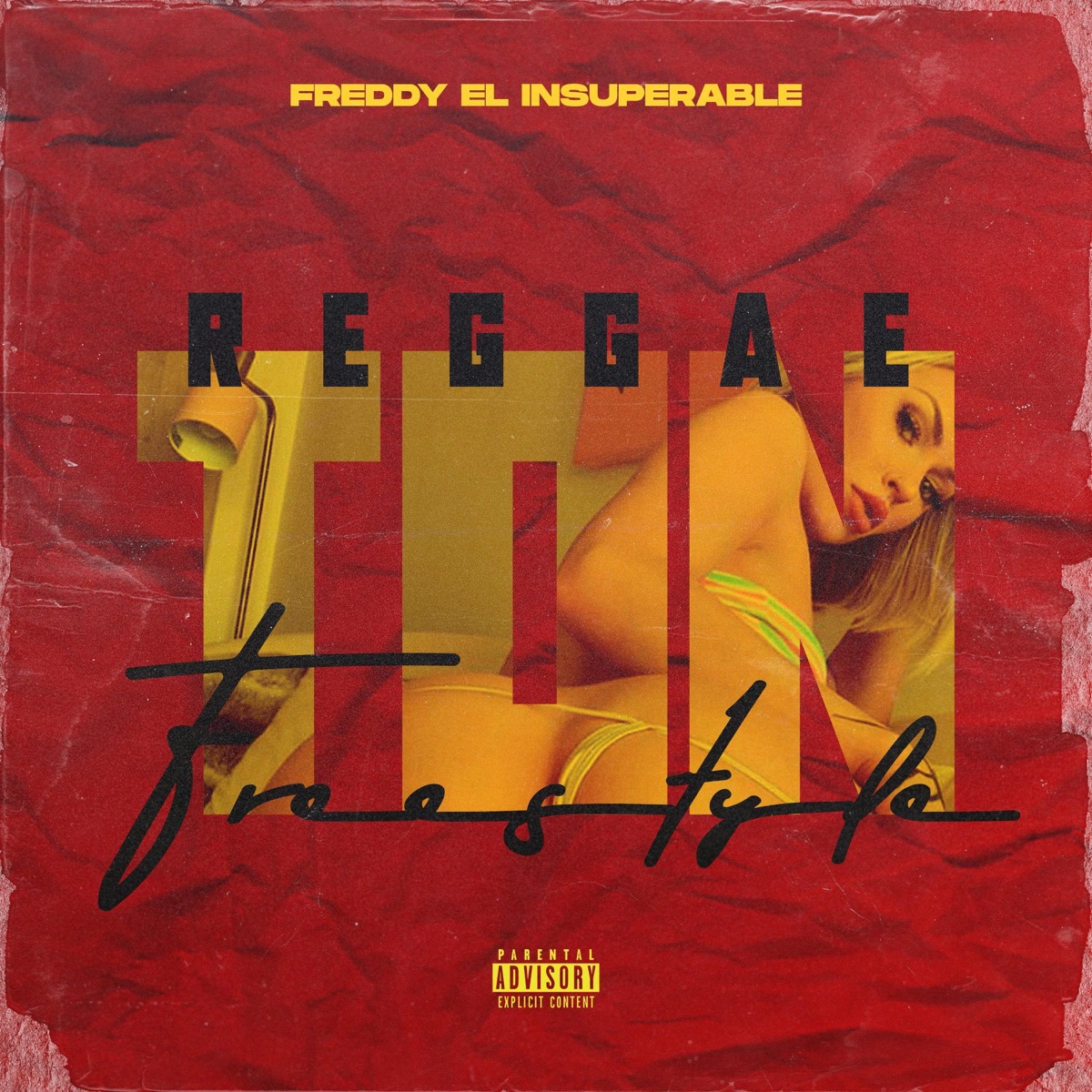 Reggaeton Freestyle - Single by Freddy el Insuperable album cover