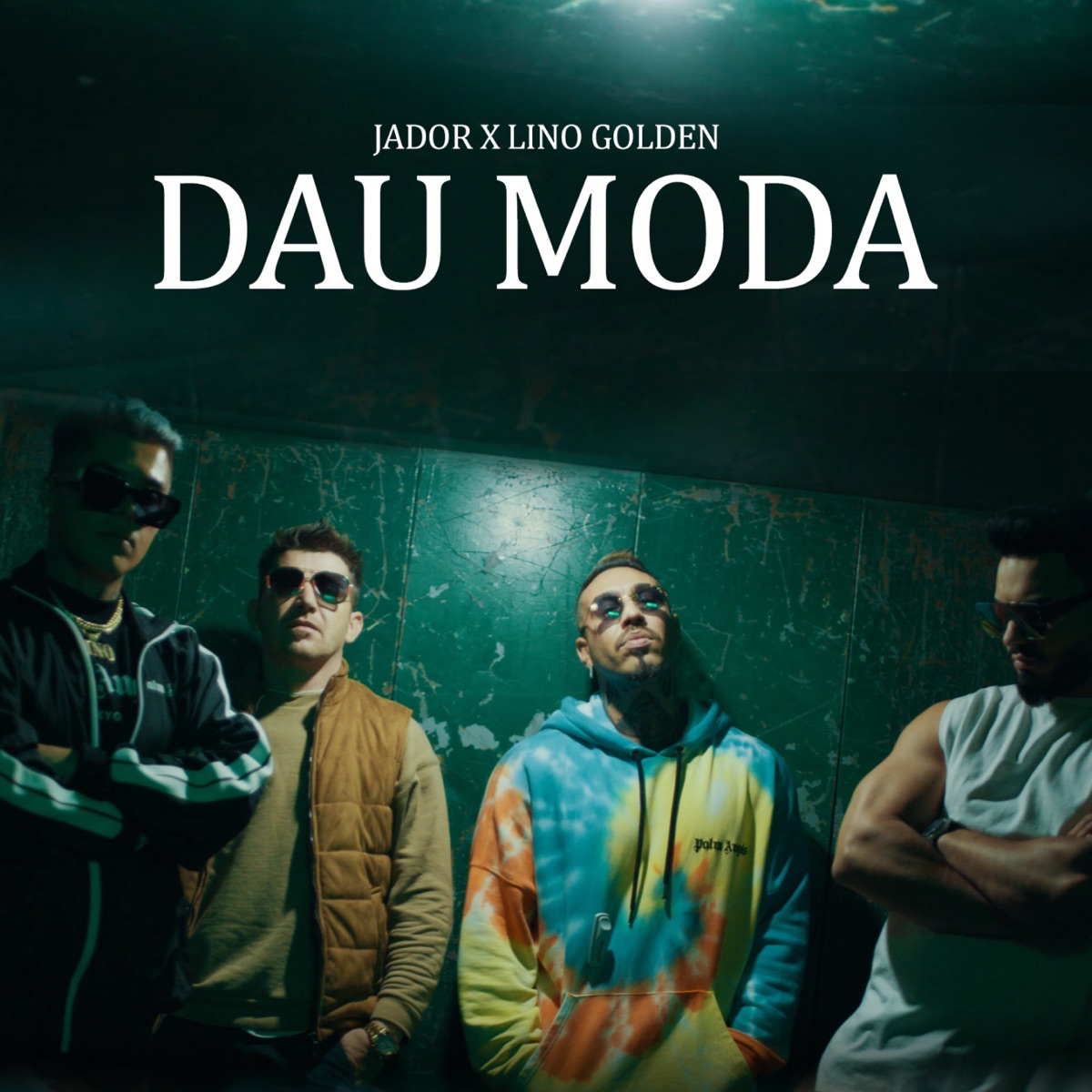 Dau Moda - Single by Jador & Lino Golden album cover