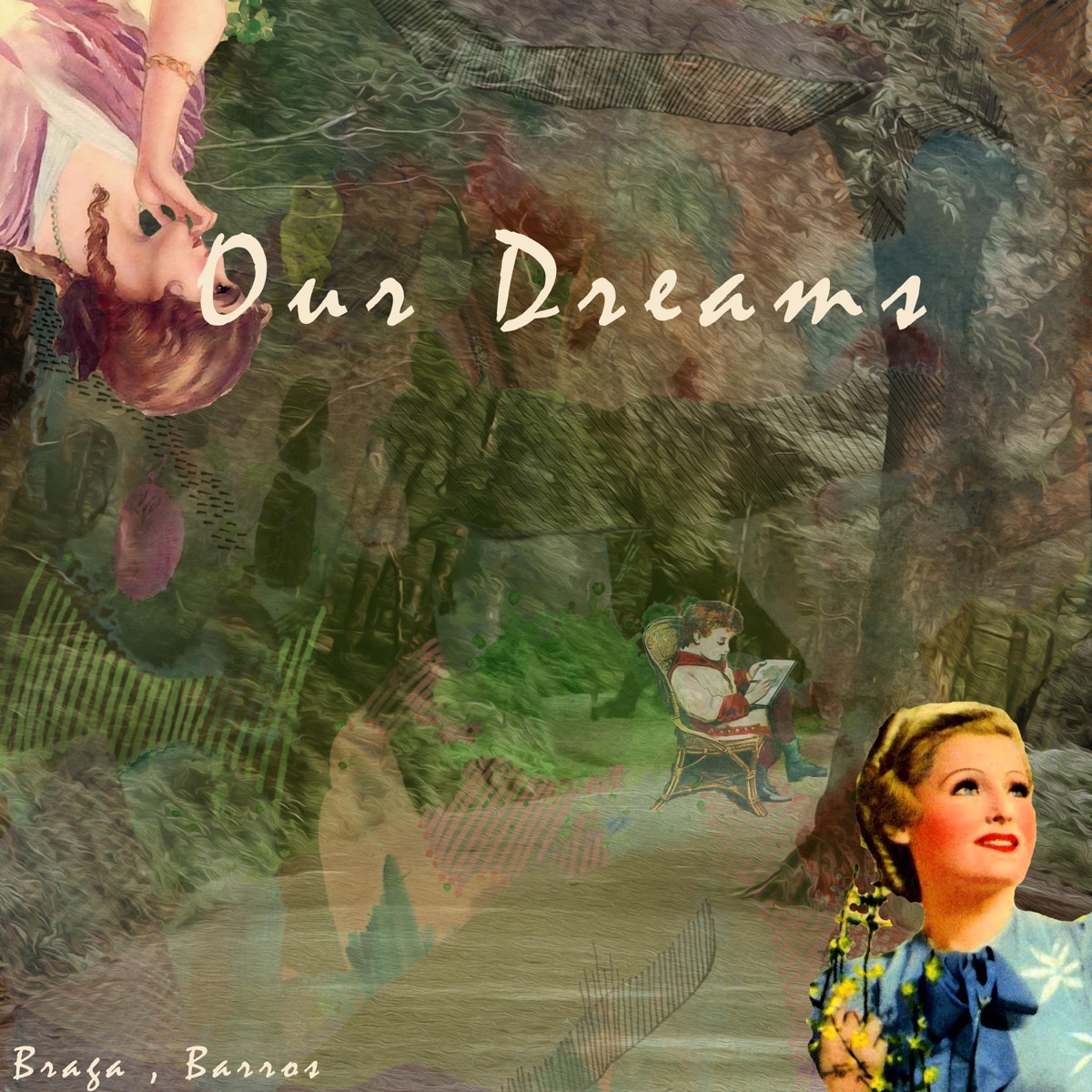 Our Dreams - Single by BRAGA & Barros album cover