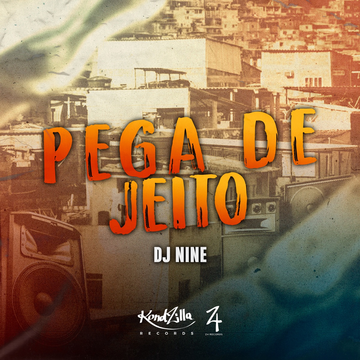 Pega de Jeito - Single by Dj Nine album cover
