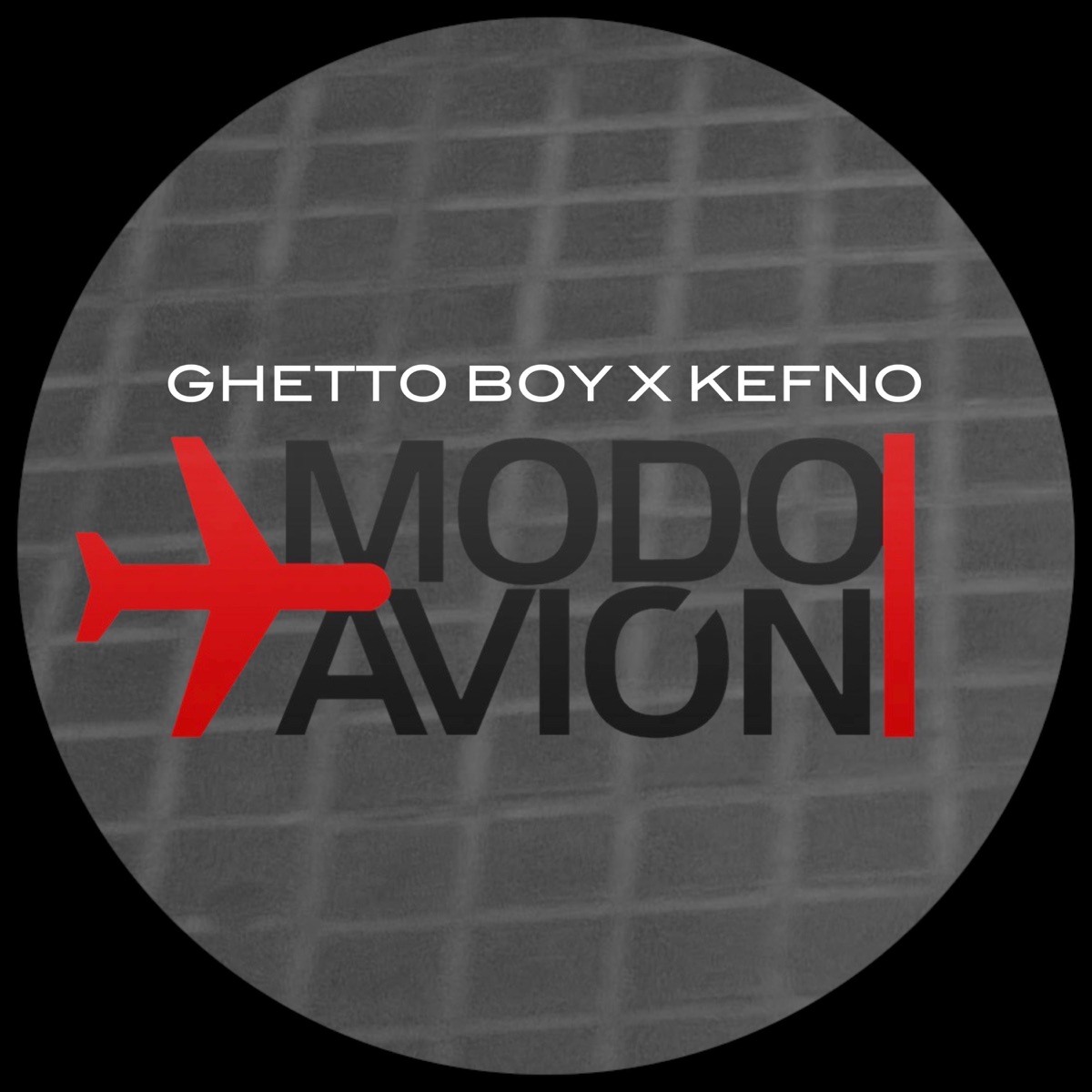 Modo avión (feat. GhettoBoy) - Single by Kefno album cover