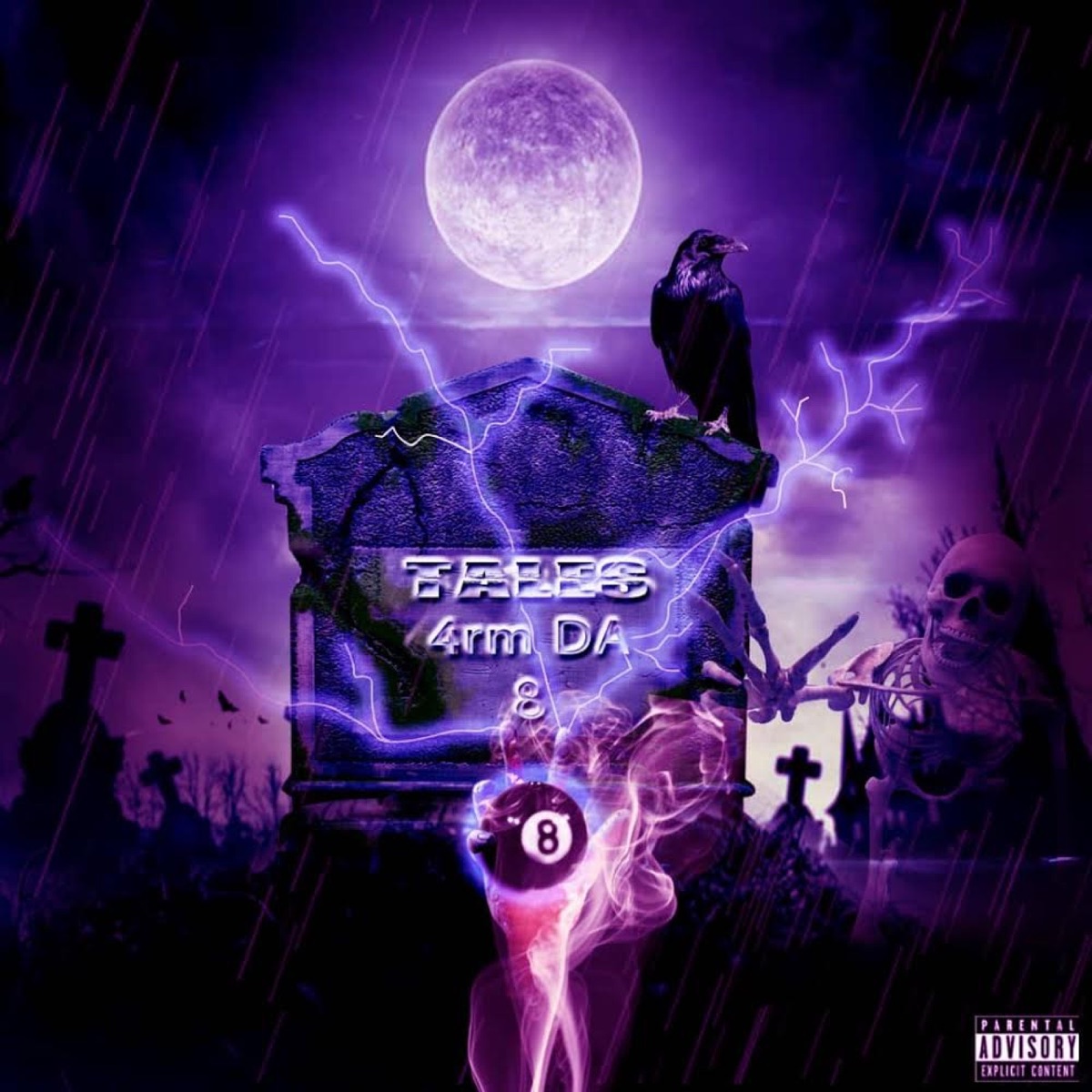Tales 4rm Da 8 by Saucemane album cover