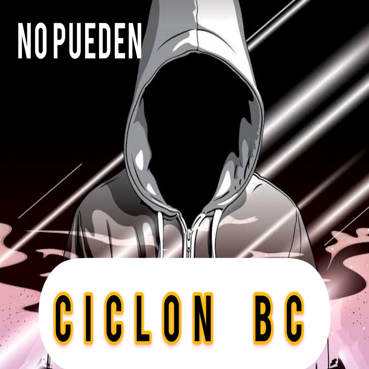 NO PUEDEN - Single by CICLON BC album cover