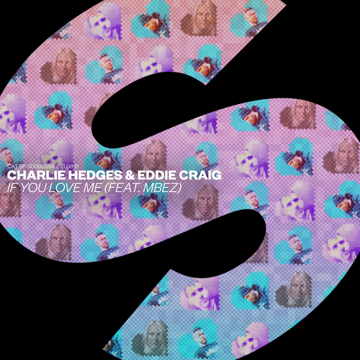 If You Love Me (feat. MBEZ) - Single by Charlie Hedges & Eddie Craig album cover