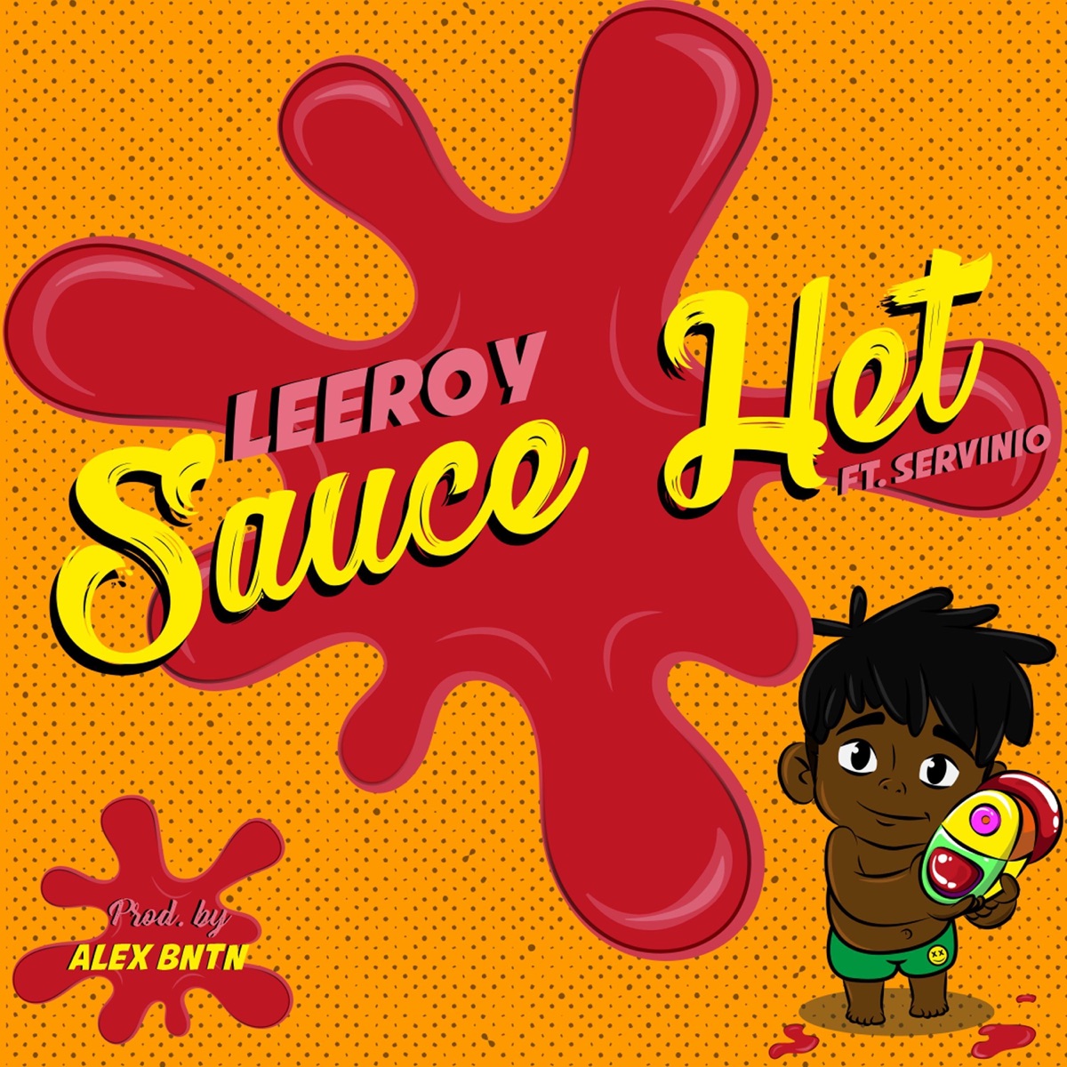 Sauce Het (feat. Servinio & Alex Bntn) - Single by Leeroy album cover