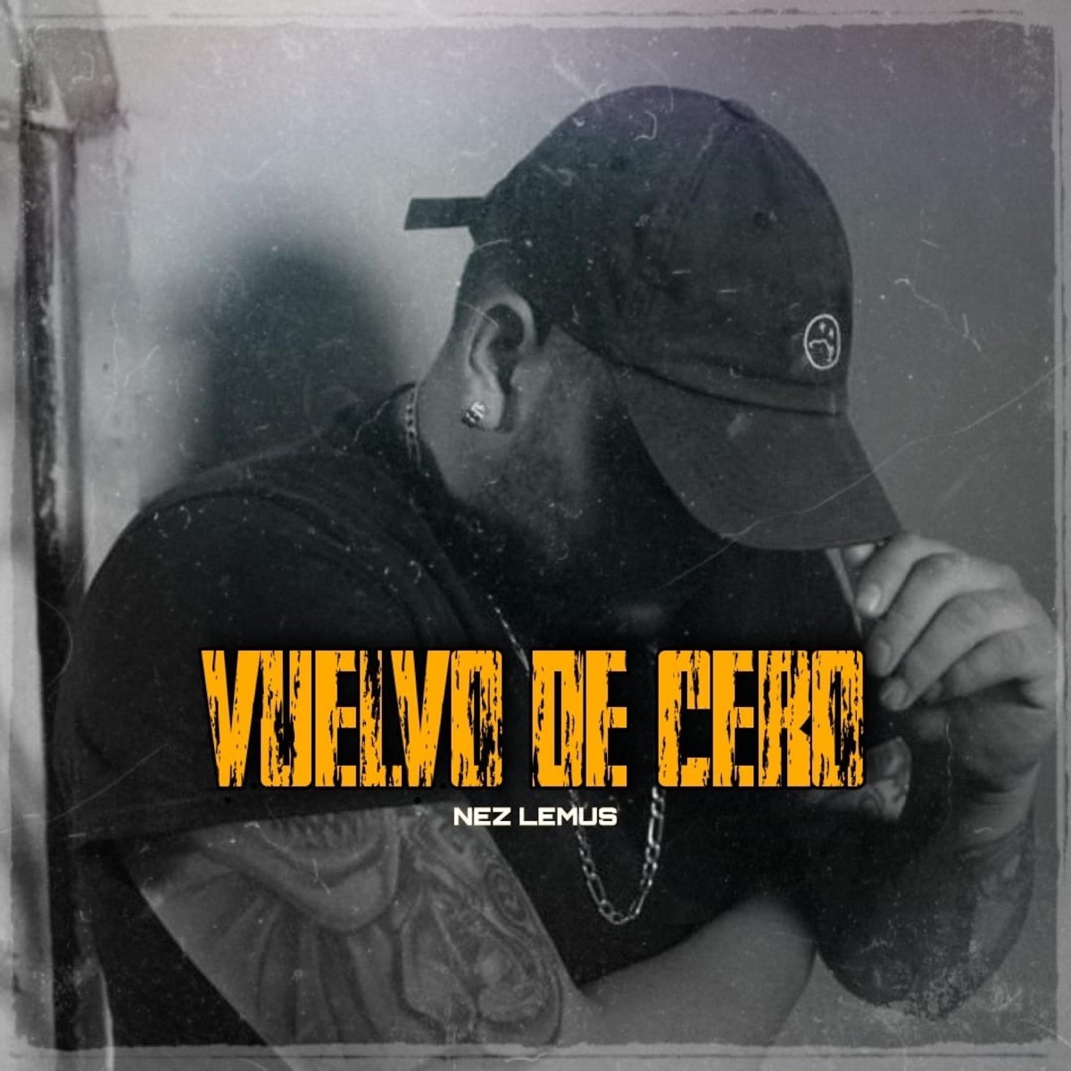 Vuelvo De Cero - Single by Nez Lemus album cover