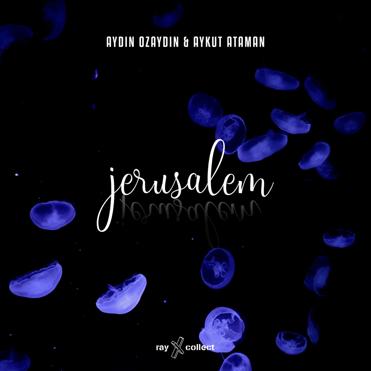 Jerusalem - Single by Aydin Özaydin & Aykut Ataman album cover