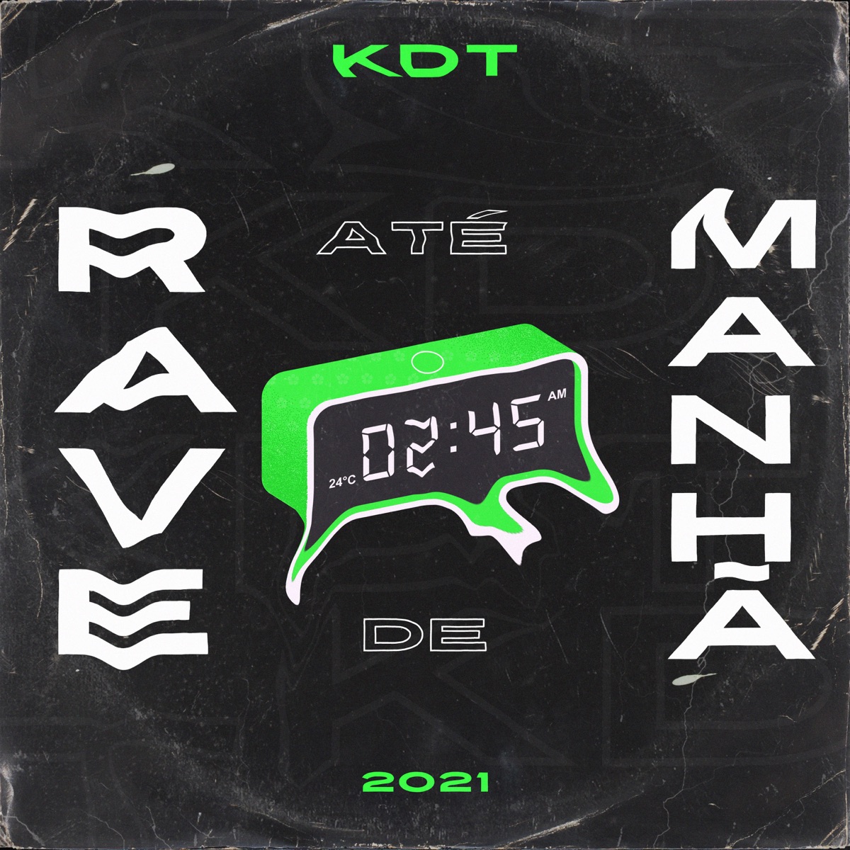 Rave Até De Manhã (feat. Mc Madimbu, MC RN Original, MC Livinho & MC Rafa Original) - Single by DJ KDT album cover