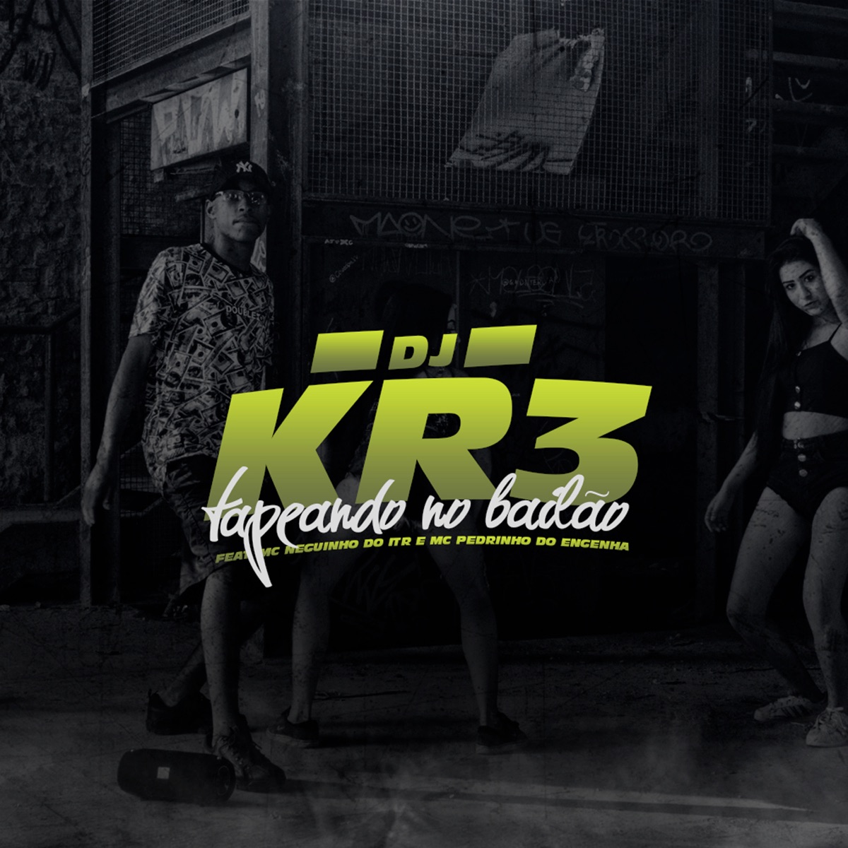 Tapeando no Bailão (feat. Mc Neguinho do ITR & Mc Pedrinho do Engenha) - Single by DJ KR3 album cover