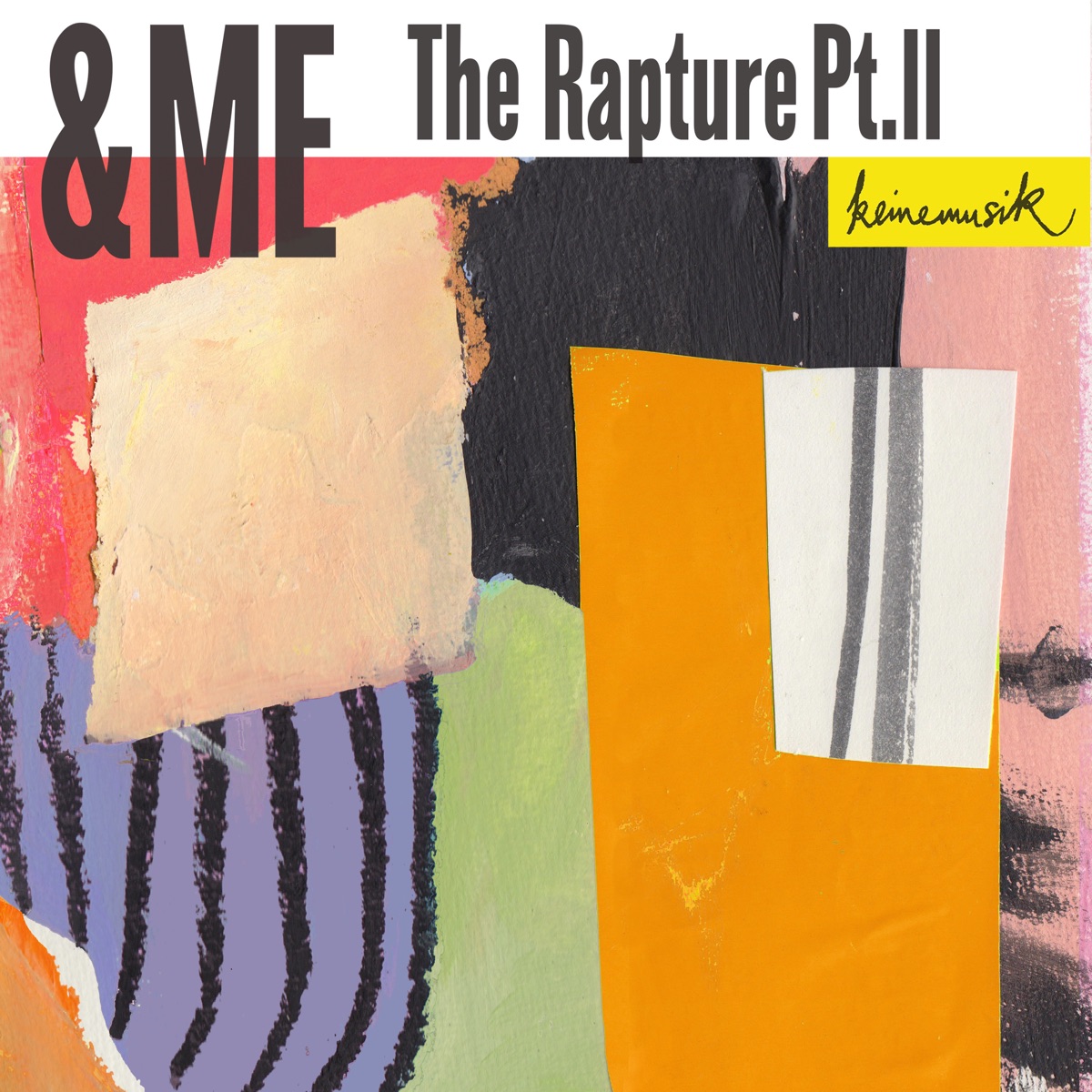 The Rapture, Pt. II - Single by &ME album cover