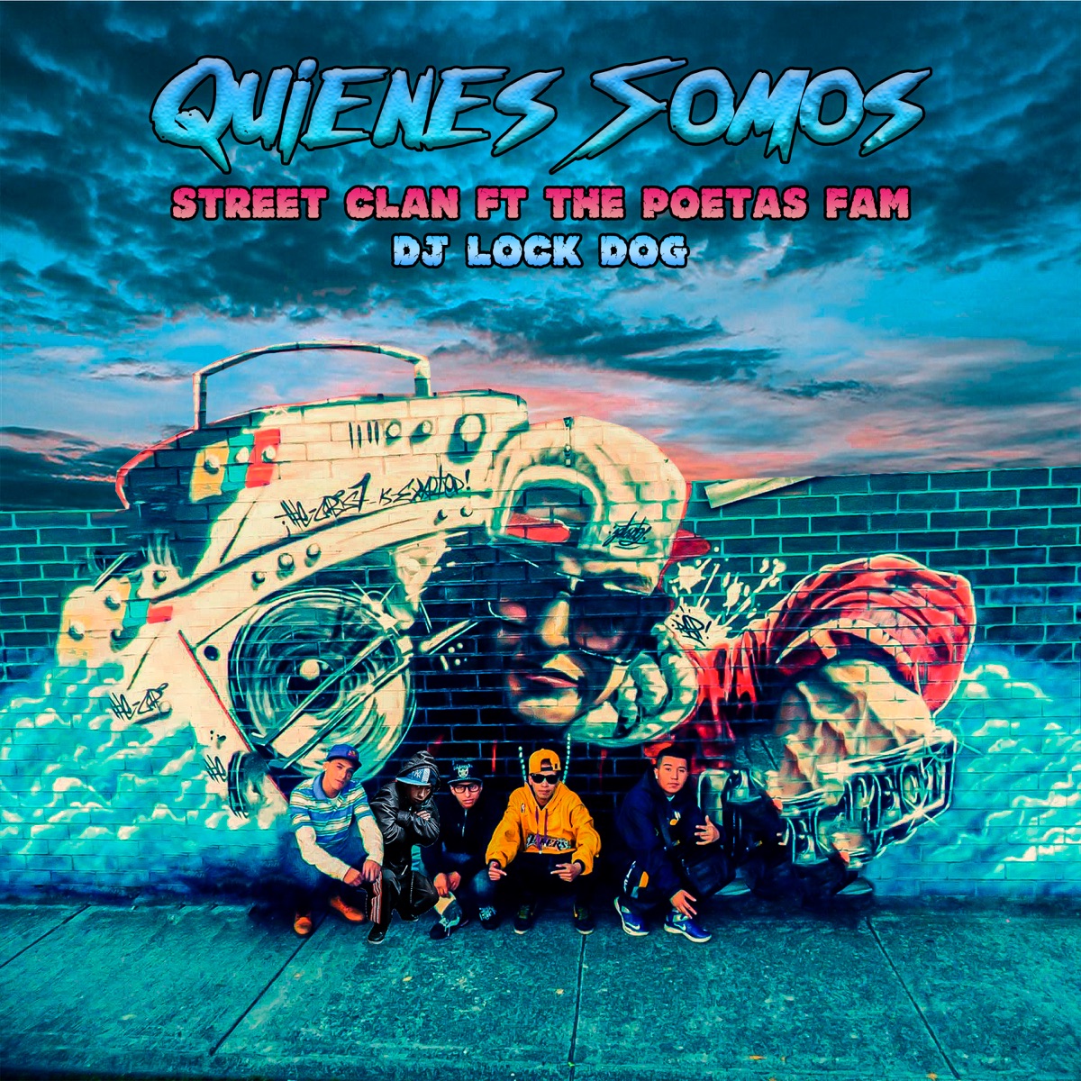 Quienes Somos (feat. The Poetas Fam) - Single by Street Clan album cover