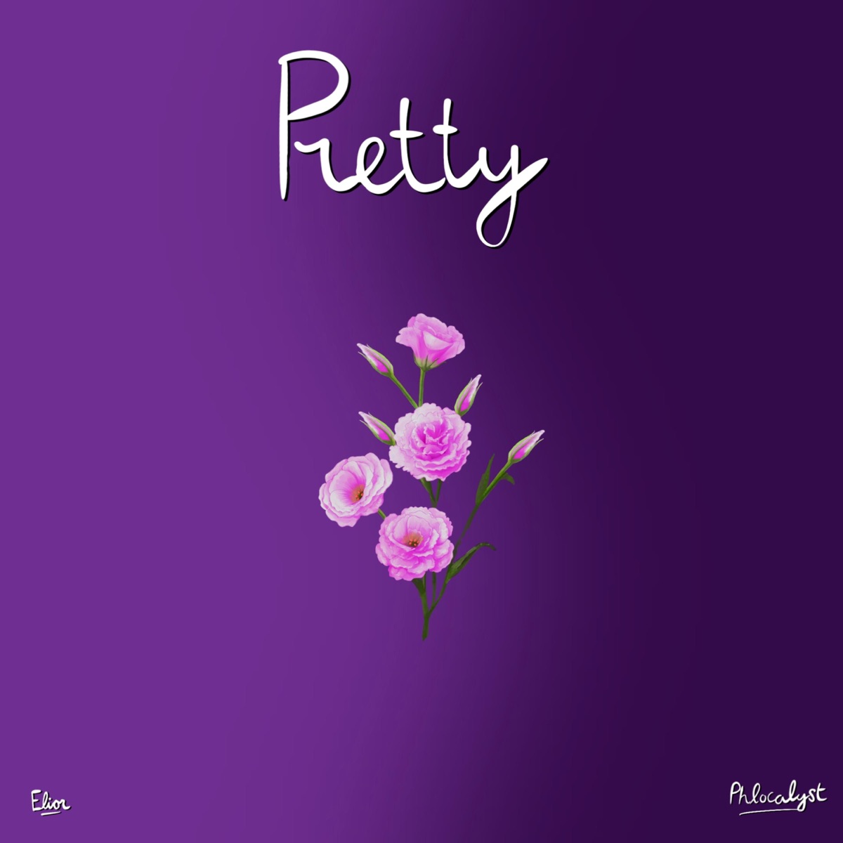 Pretty - Single by Elior & Phlocalyst album cover