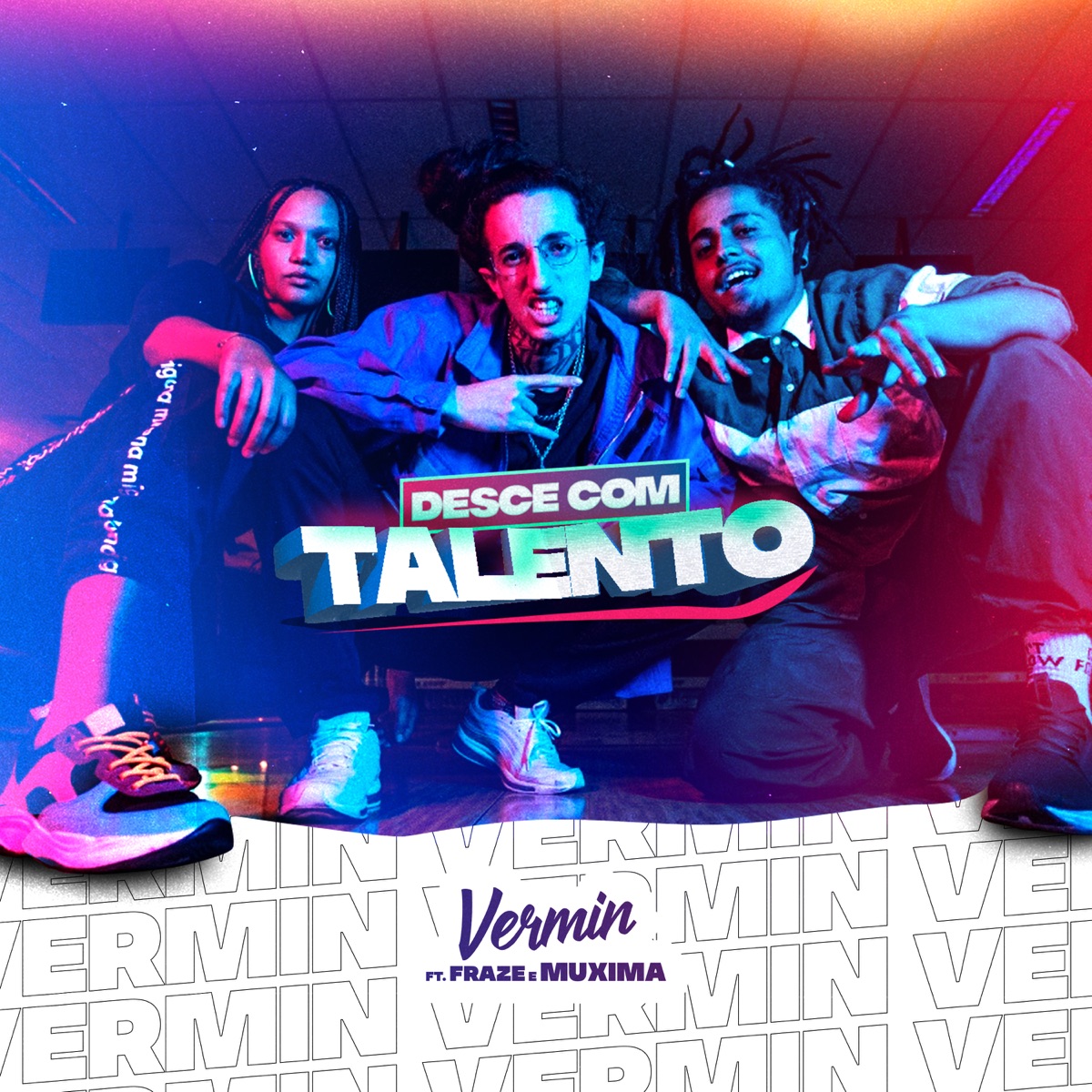 Desce Com Talento (feat. Muxima MC & fraze) - Single by DJ Vermin album cover