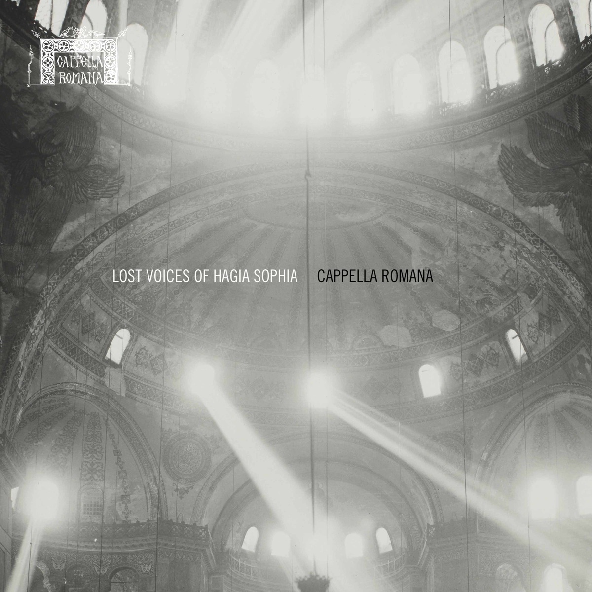 Lost Voices of Hagia Sophia by Cappella Romana & Alexander Lingas album cover
