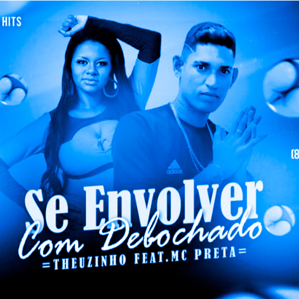 Se Envolver Com O Debochado (feat. TEUZINHO DEBOCHADO & Mc Preta) - Single by Sony no beat album cover
