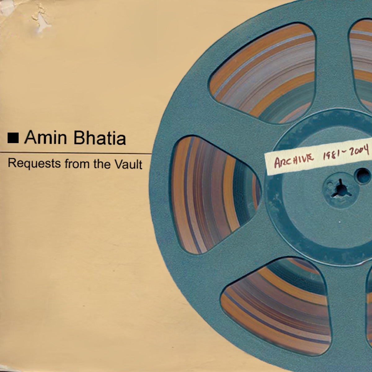 Requests from the Vault by Amin Bhatia album cover