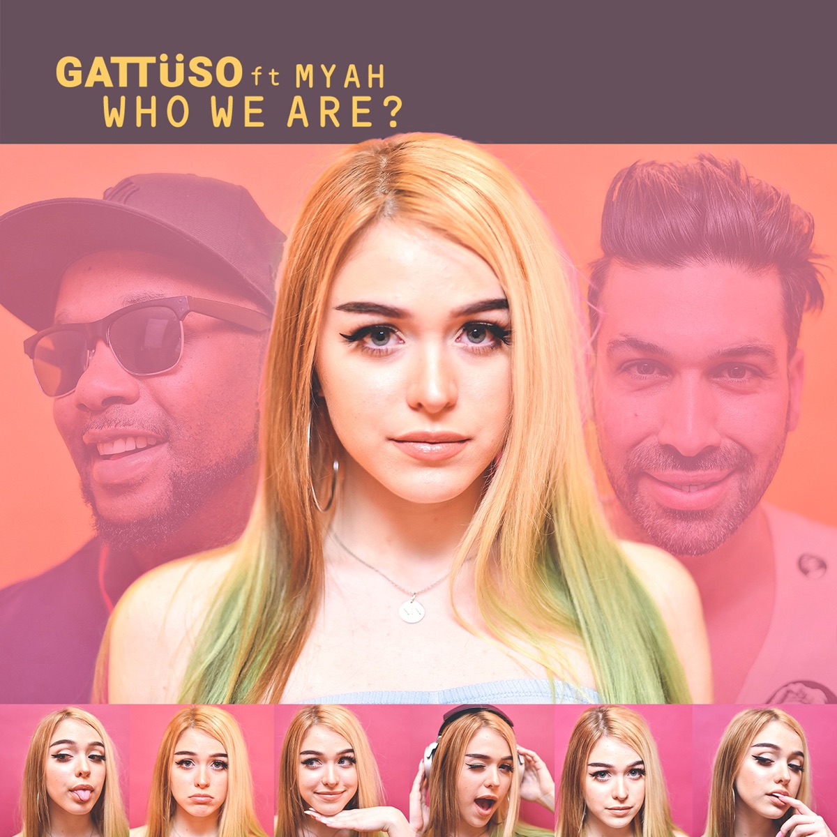 Who We Are? (feat. Myah) - Single by GATTÜSO album cover