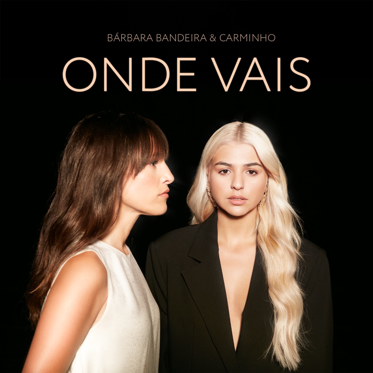 Onde Vais (feat. Carminho) - Single by Bárbara Bandeira album cover